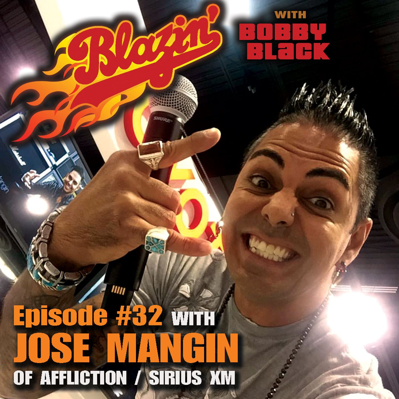 Episode 32:  Jose Mangin (Sirius XM / Affliction) episode artwork