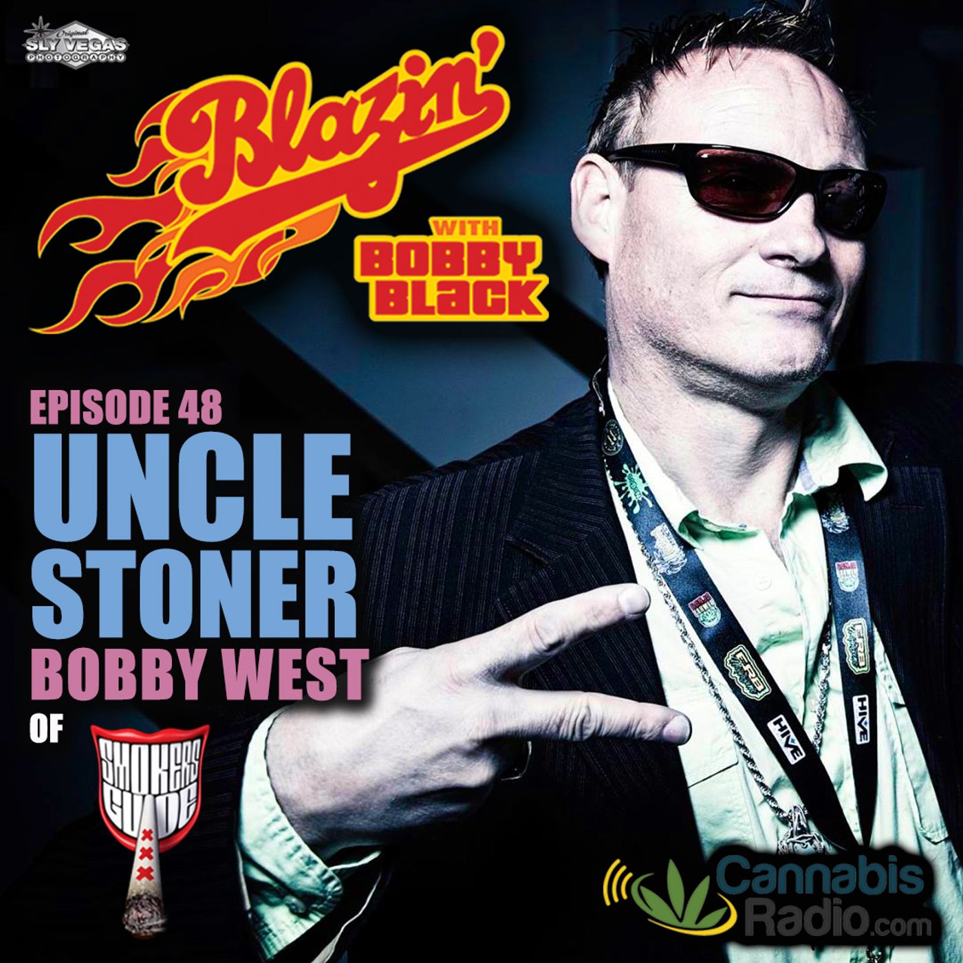 EPISODE #48: Uncle Stoner Bobby West (Smokers Guide TV / UncleStoner.TV) episode artwork