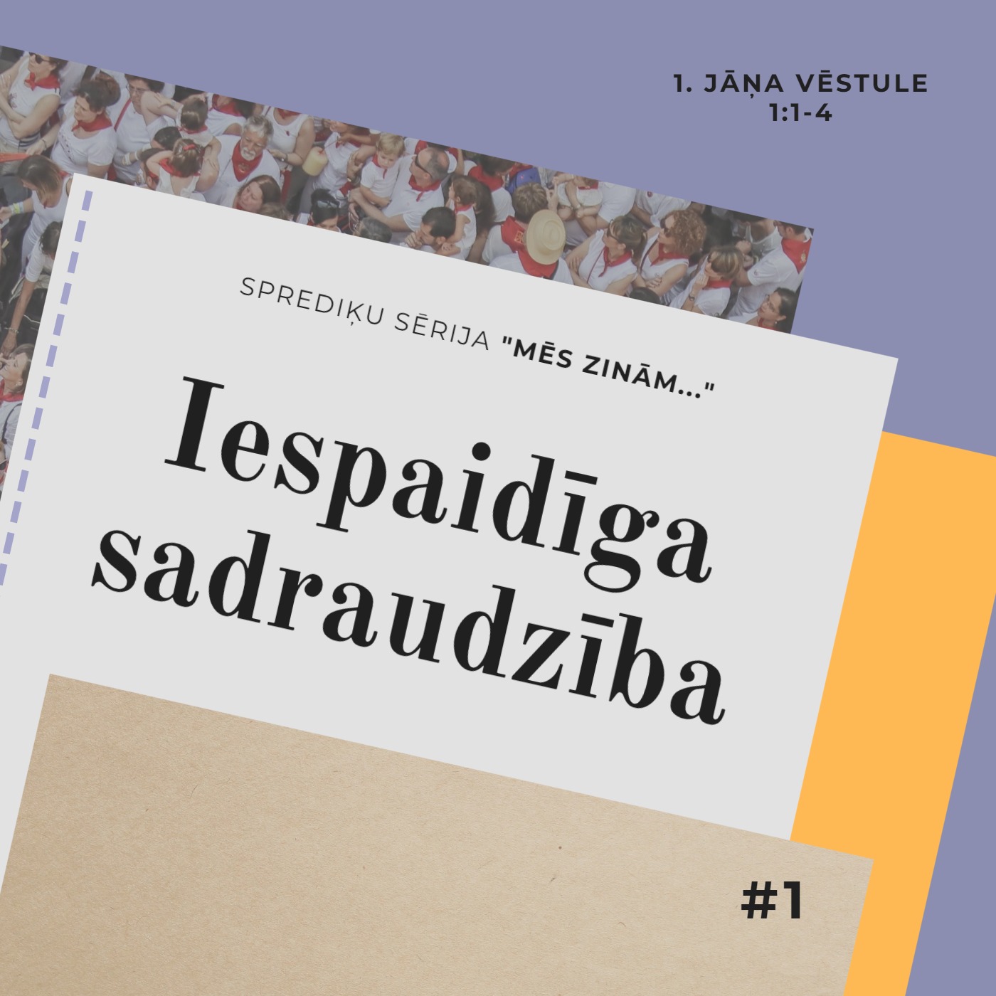 "Iespaidīga sadraudzība" - 1. Jāņa 1:1-4 (04.09.2022.) episode artwork