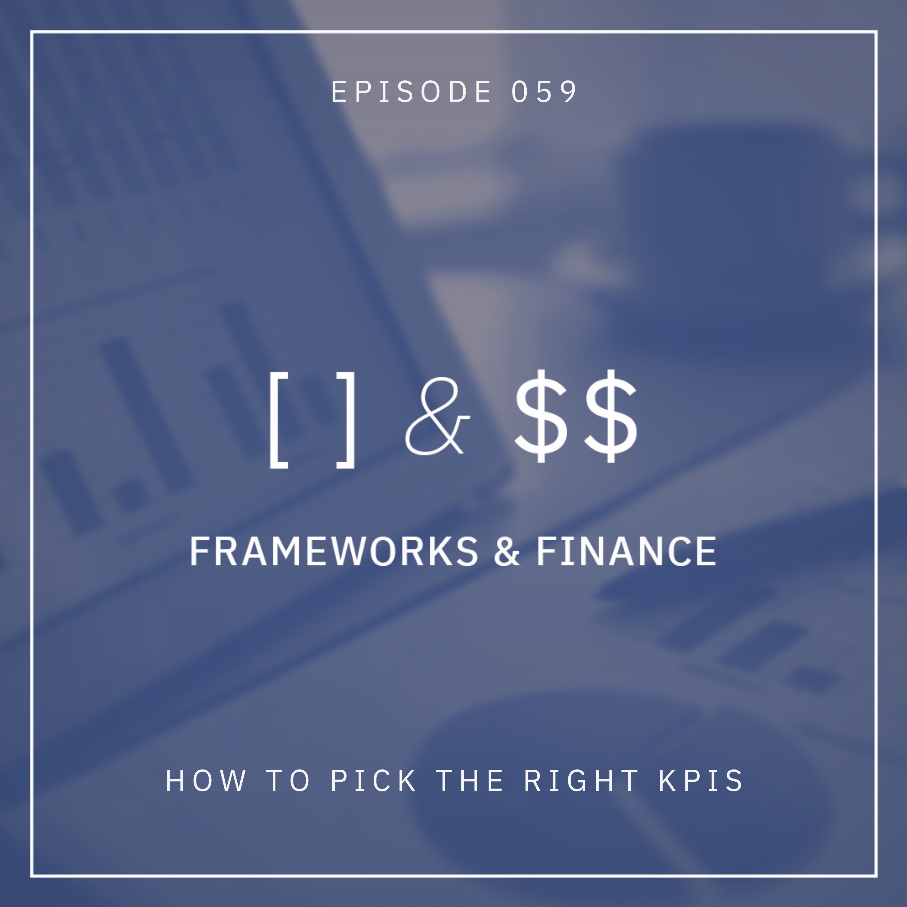 Frameworks & Finance