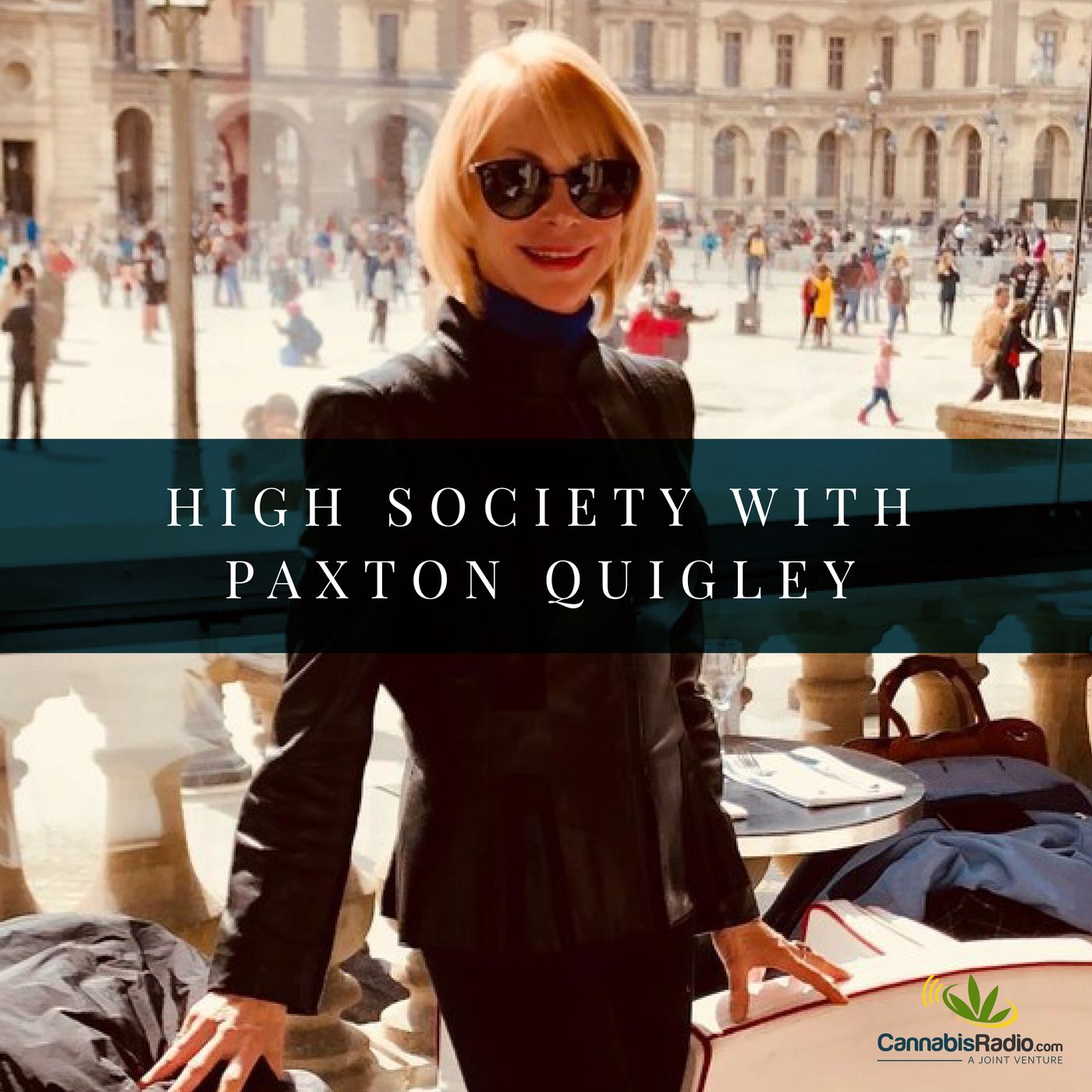 High Society with Paxton Quigley