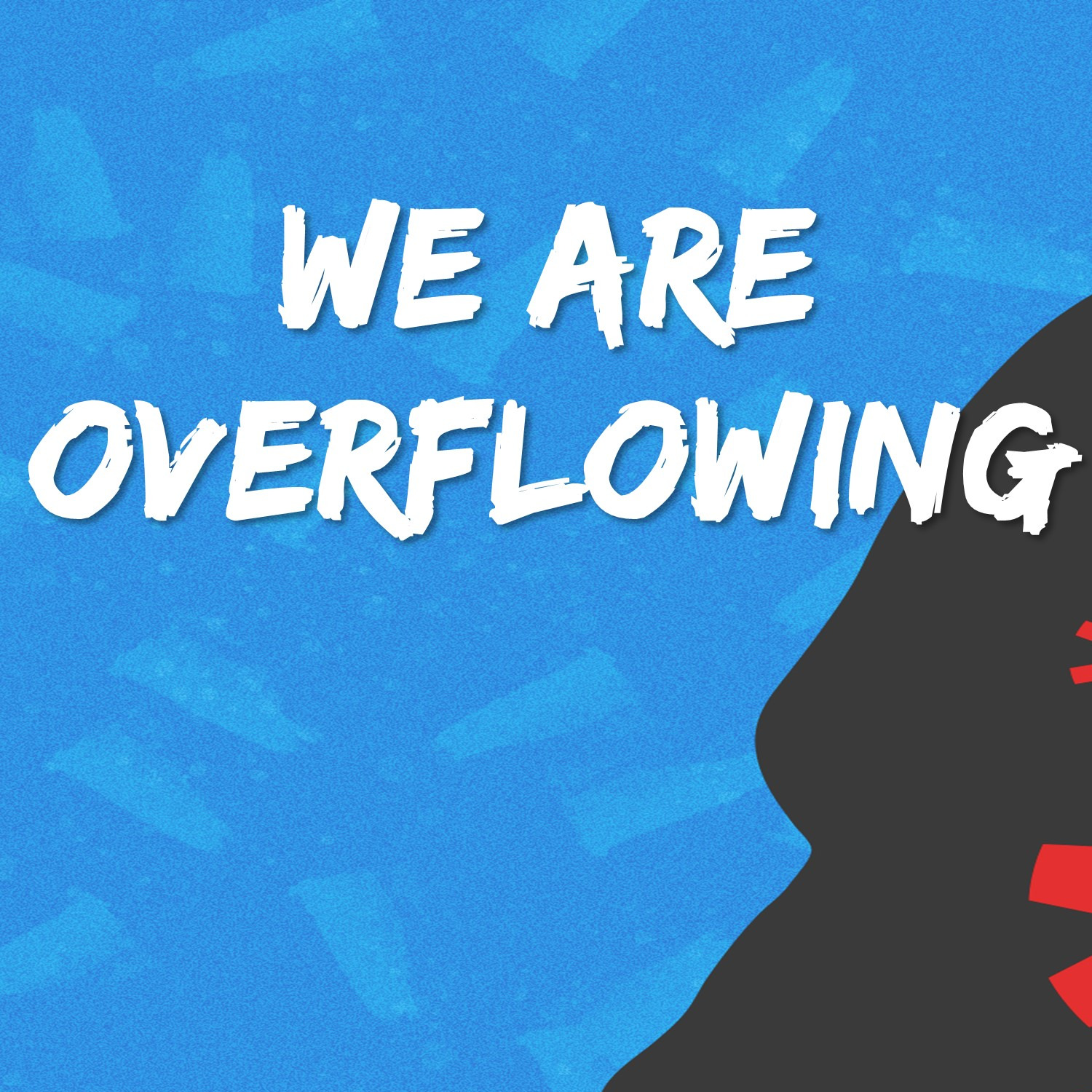 Sep 19  We Are Overflowing (Lamentations 3:51a) episode artwork