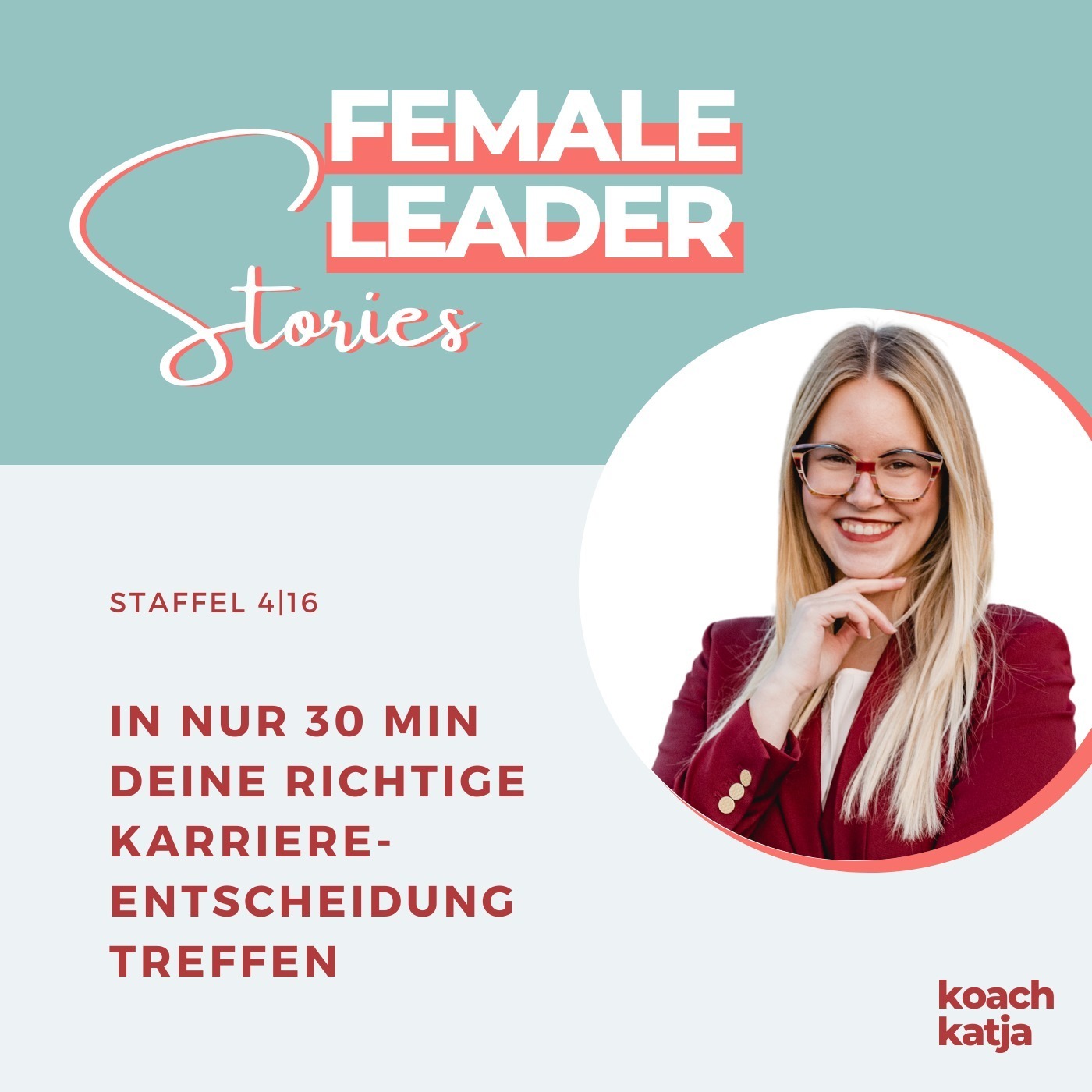 Female Leader Stories | Karriere, Leadership & Selbstverwirklichung für Frauen
