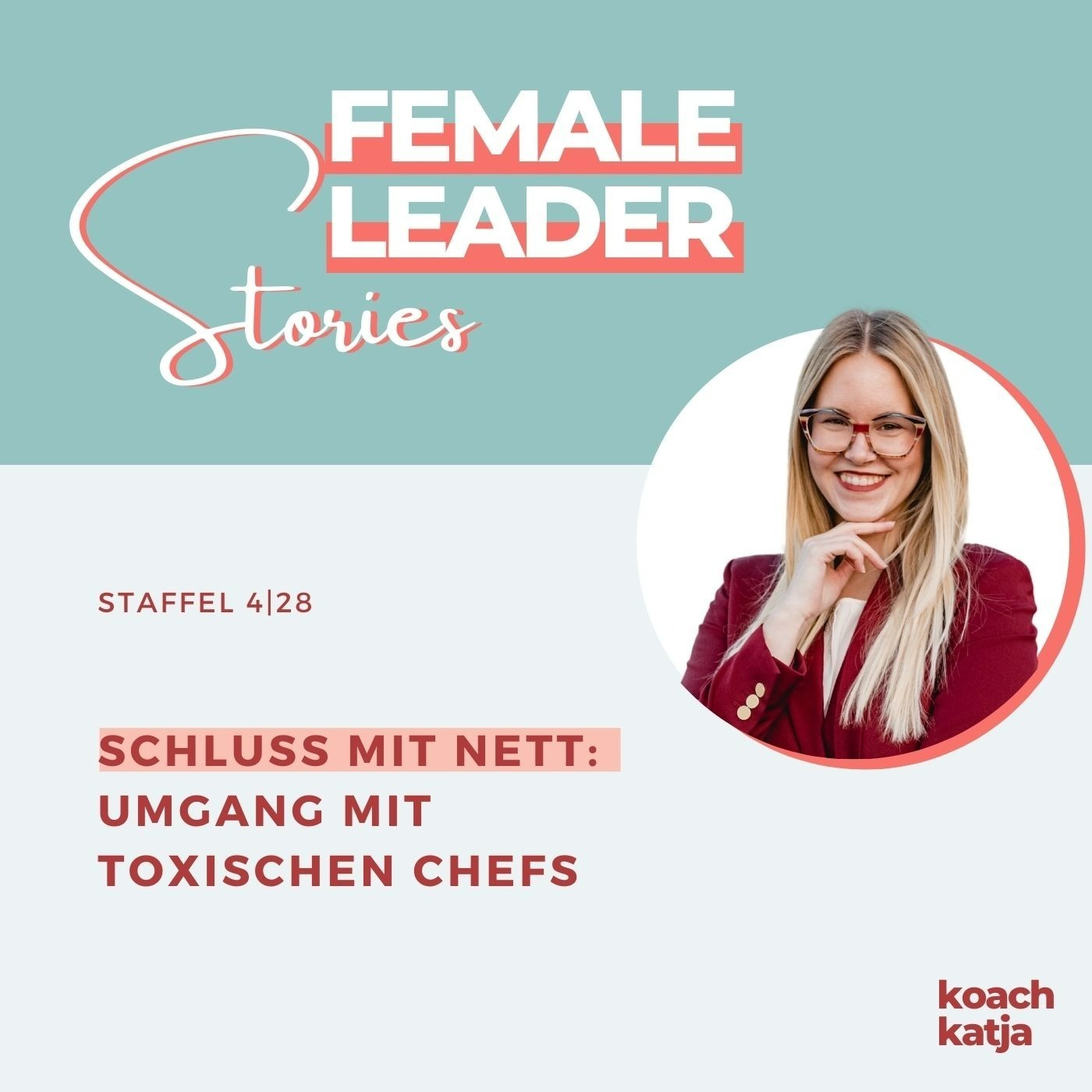 Female Leader Stories | Karriere, Leadership & Selbstverwirklichung für Frauen