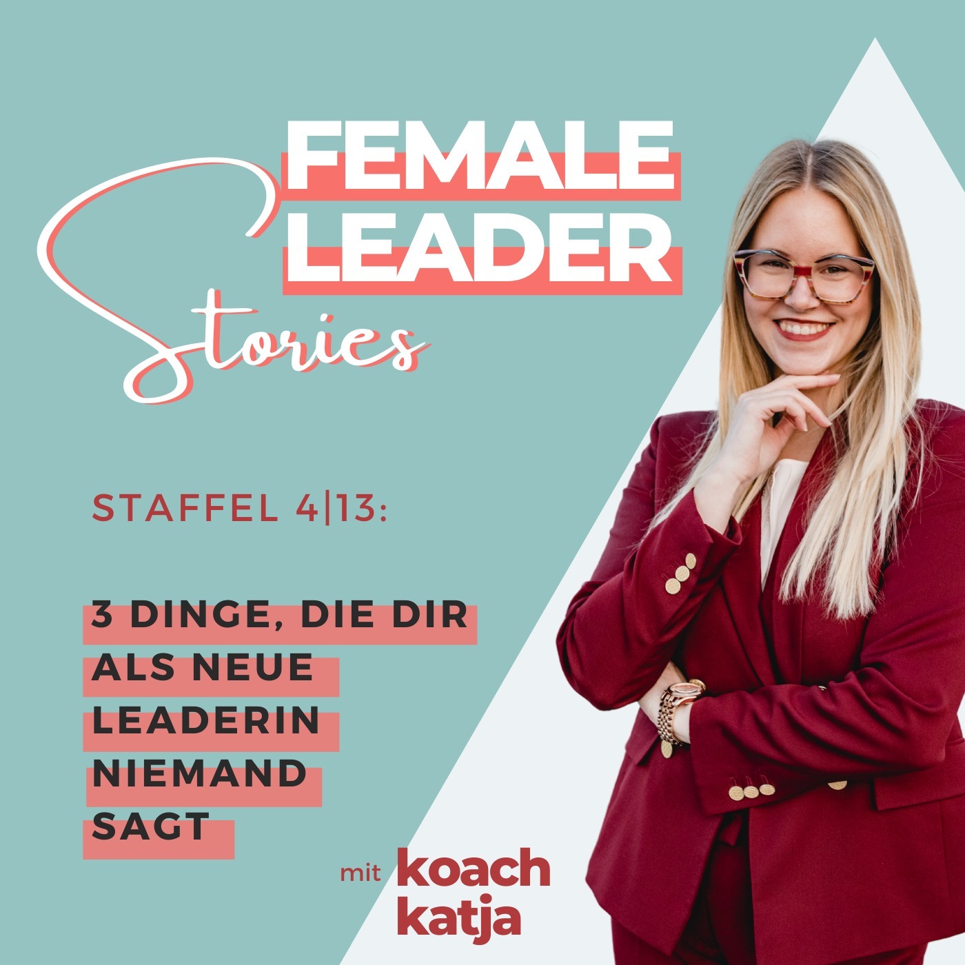 Female Leader Stories | Karriere, Leadership & Selbstverwirklichung für Frauen