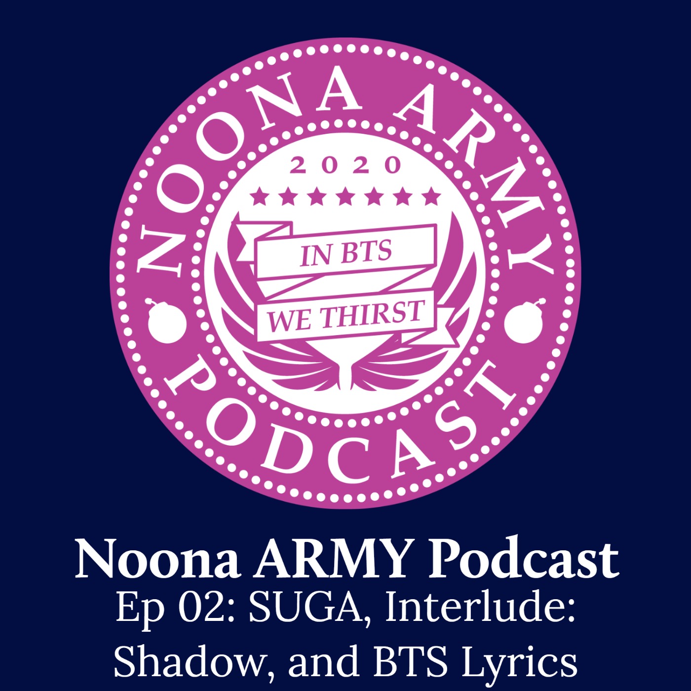 Noona ARMY Podcast