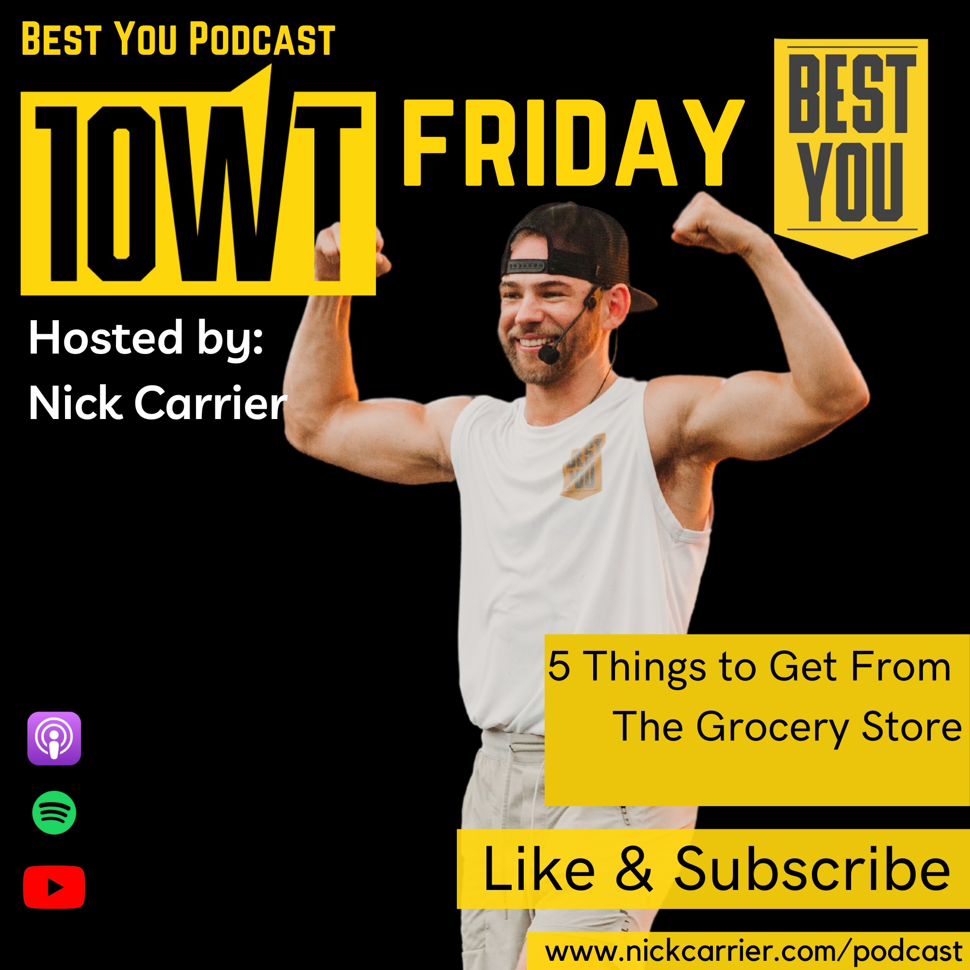 10WT Friday - 5 Things to Get From The Grocery Store episode artwork