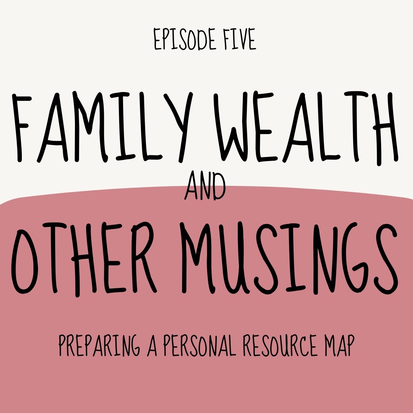 Family Wealth and Other Musings