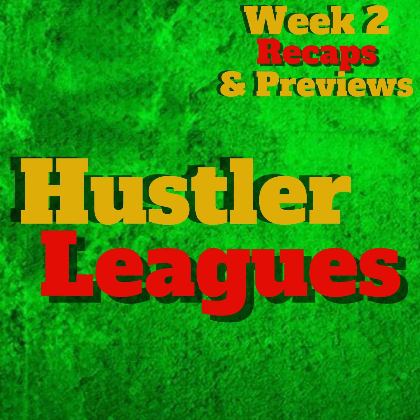 Hustler Fantasy Football Leagues Week 2 Recaps & Previews