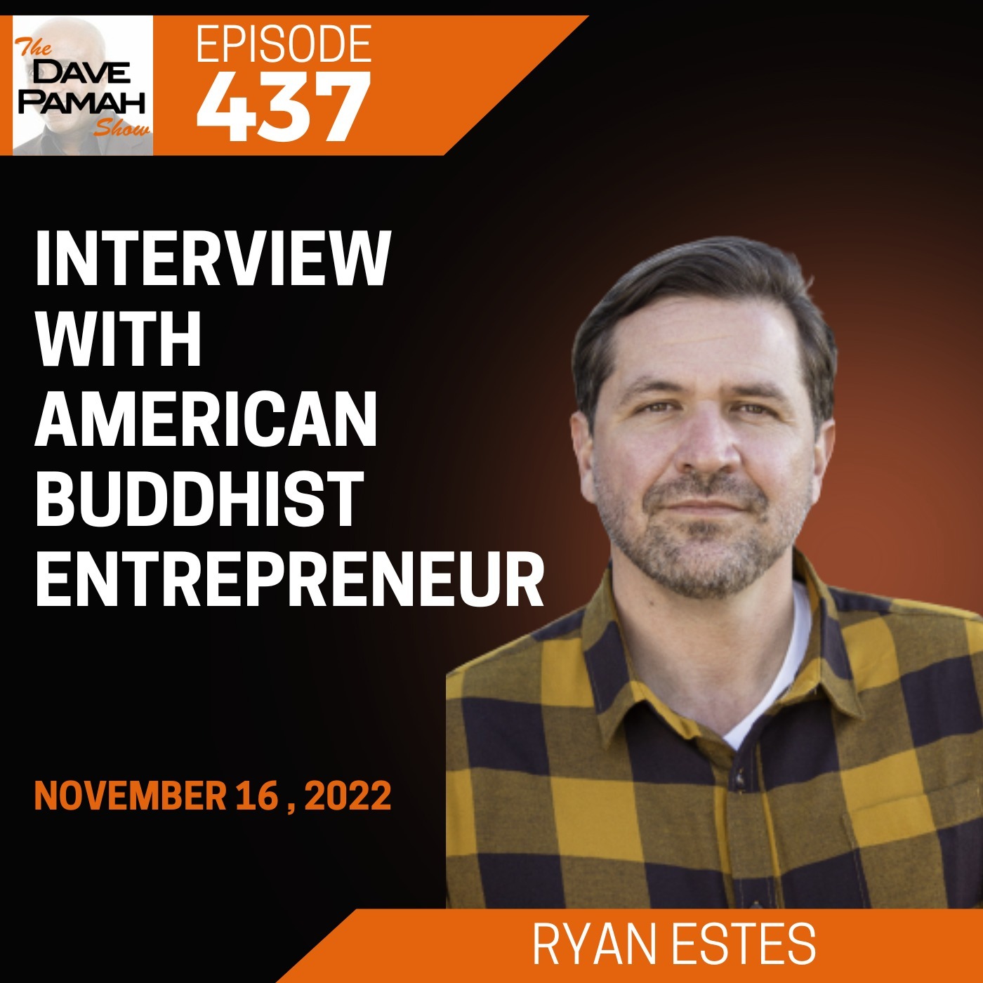 Interview with American Buddhist Entrepreneur - Ryan Estes Image
