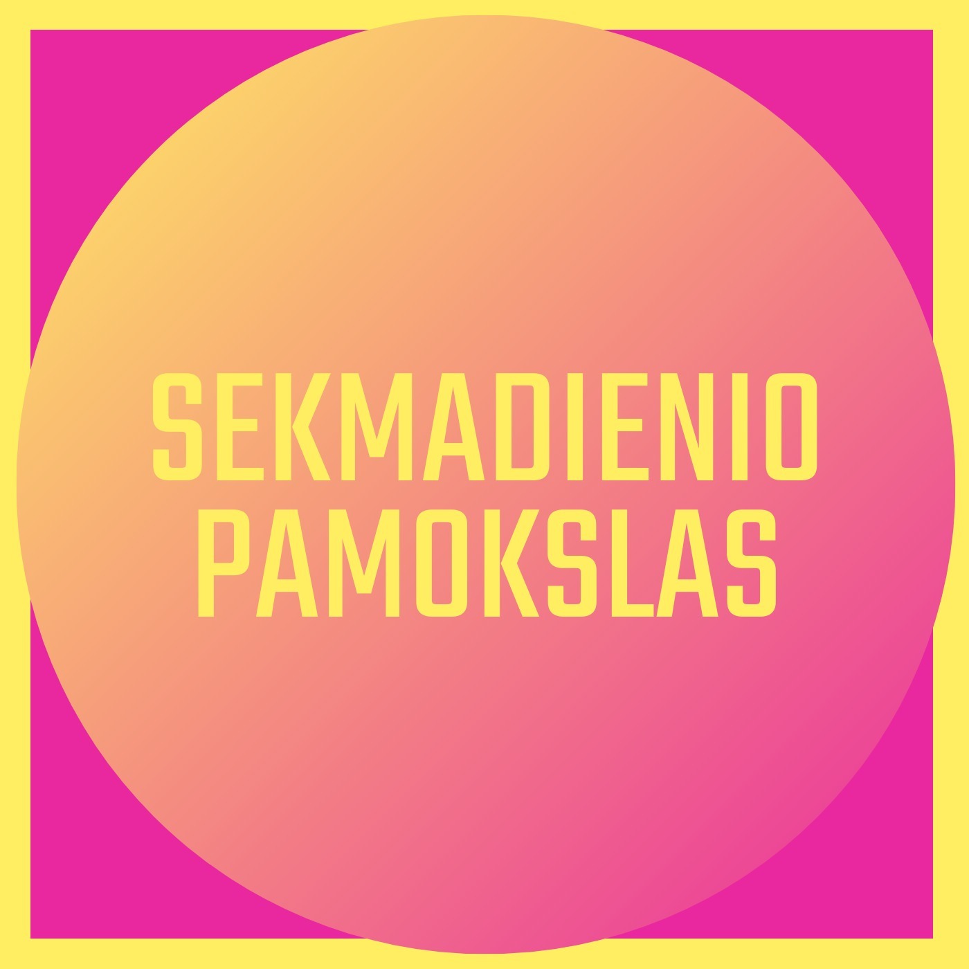 Šešios pamatinės tiesos, norint patirti Jo valią | Vilma Ditkevičius episode artwork