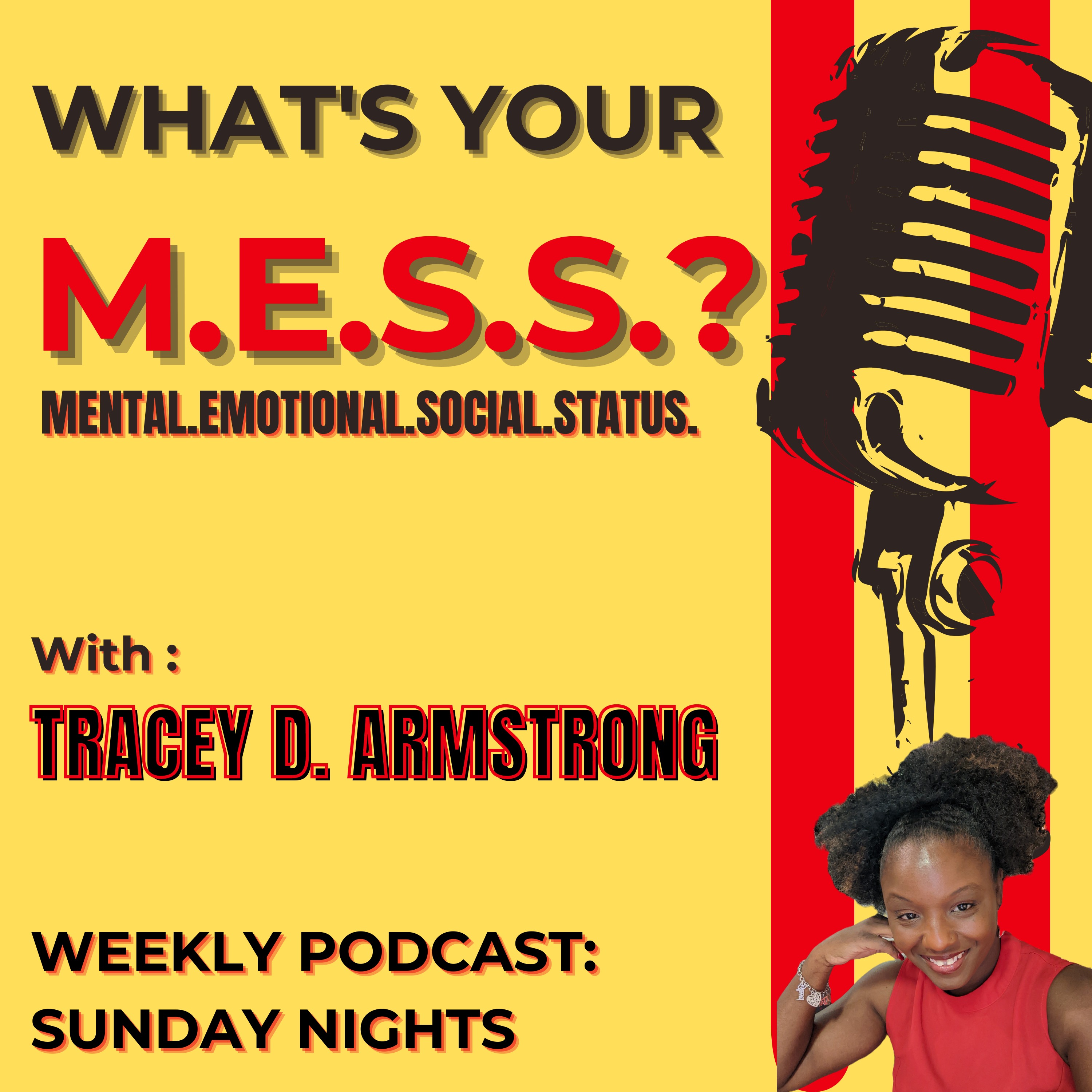 What's Your M.E.S.S.? w/Queen Chi
