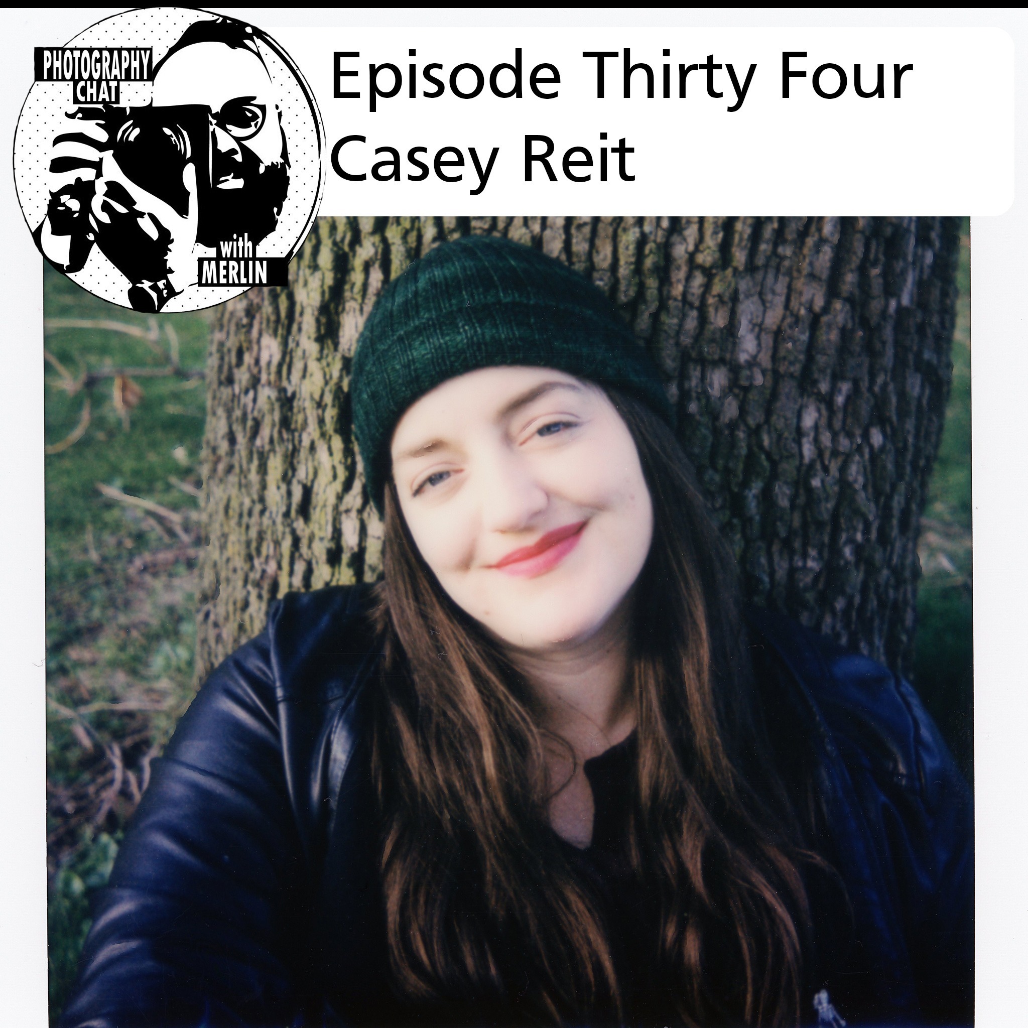Photography Chat s.3 ep.34 Casey Reit
