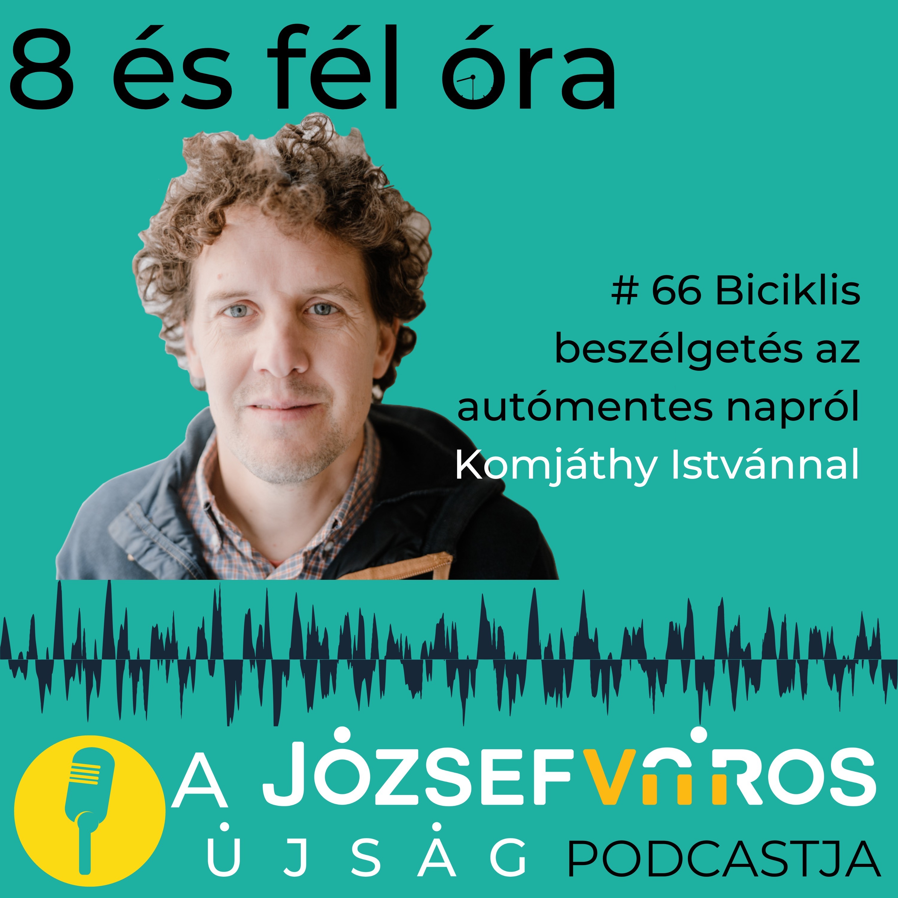 Csakugyan / 8 és fél óra