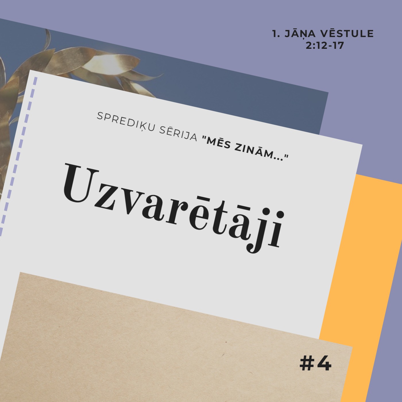 "Uzvarētāji" - 1. Jāņa 2:12-17 (25.09.2022.) episode artwork