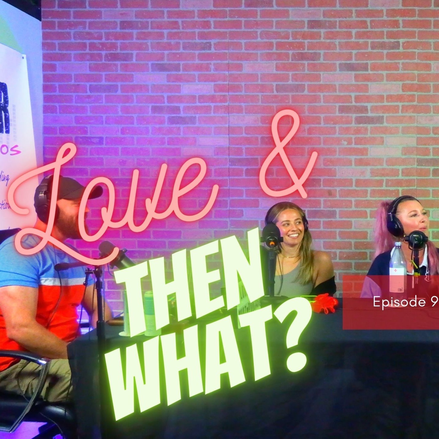 Love and Then What