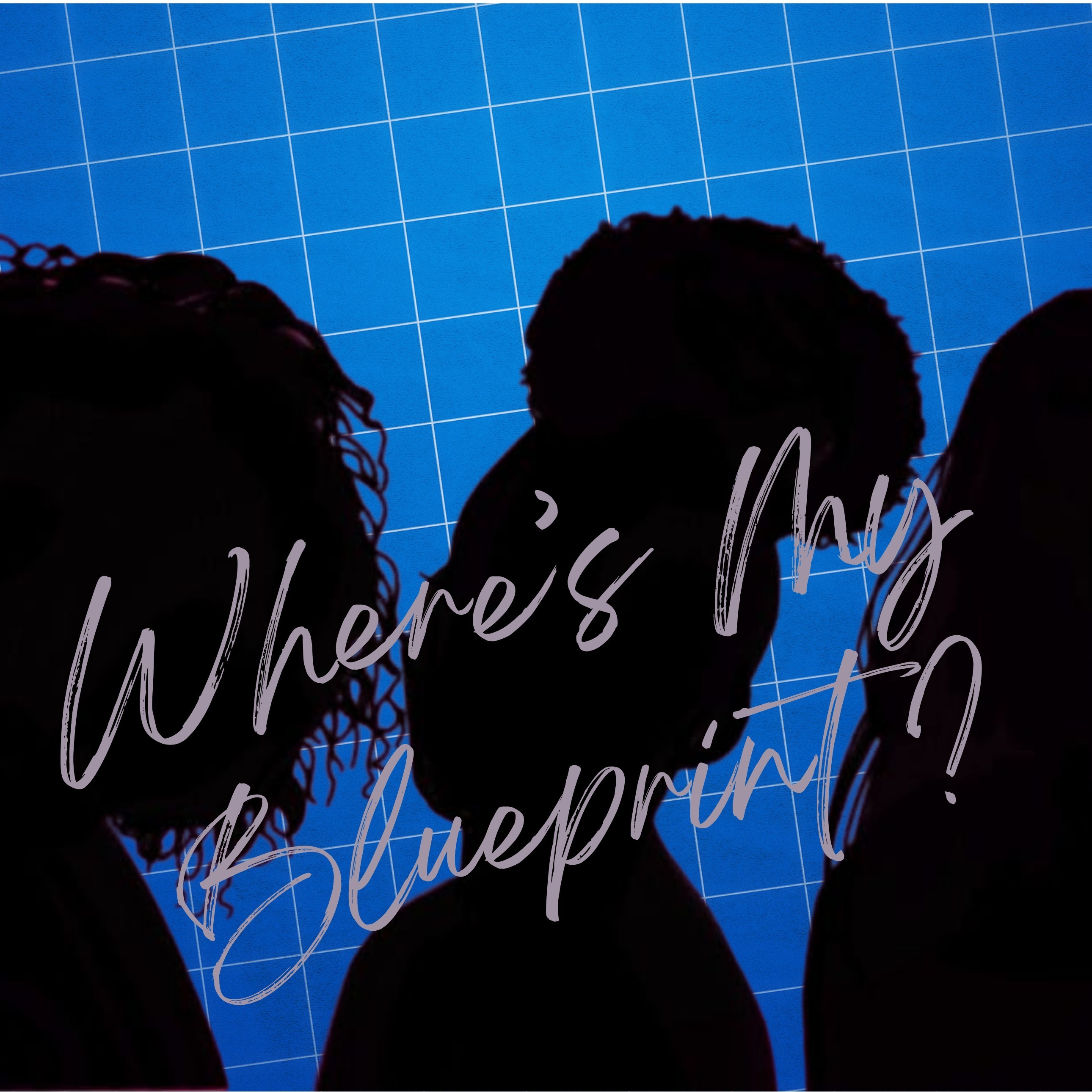 Where\'s My Blueprint? Podcast