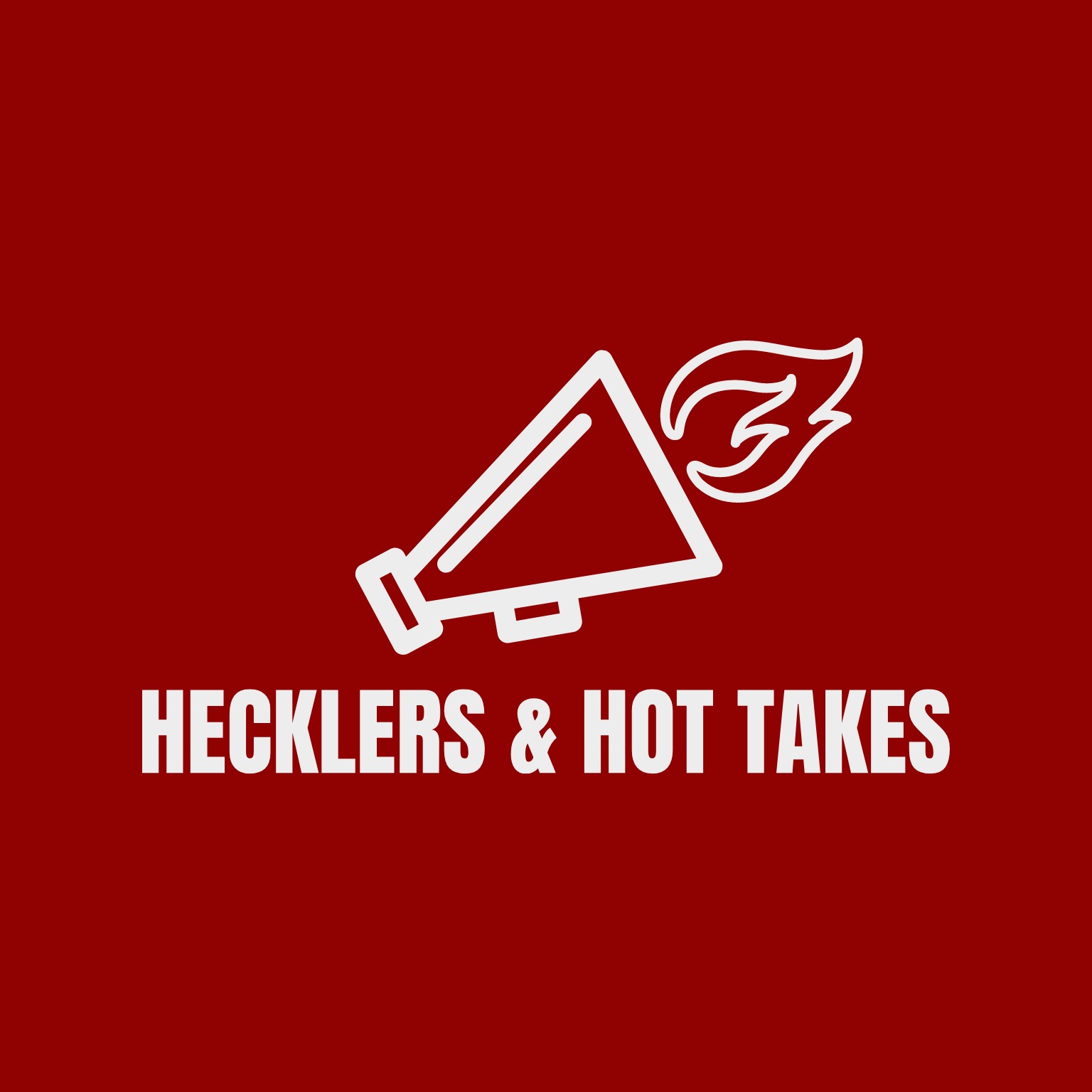 Hecklers & Hot Takes