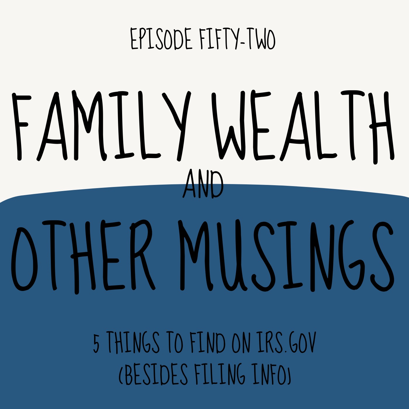 Family Wealth and Other Musings