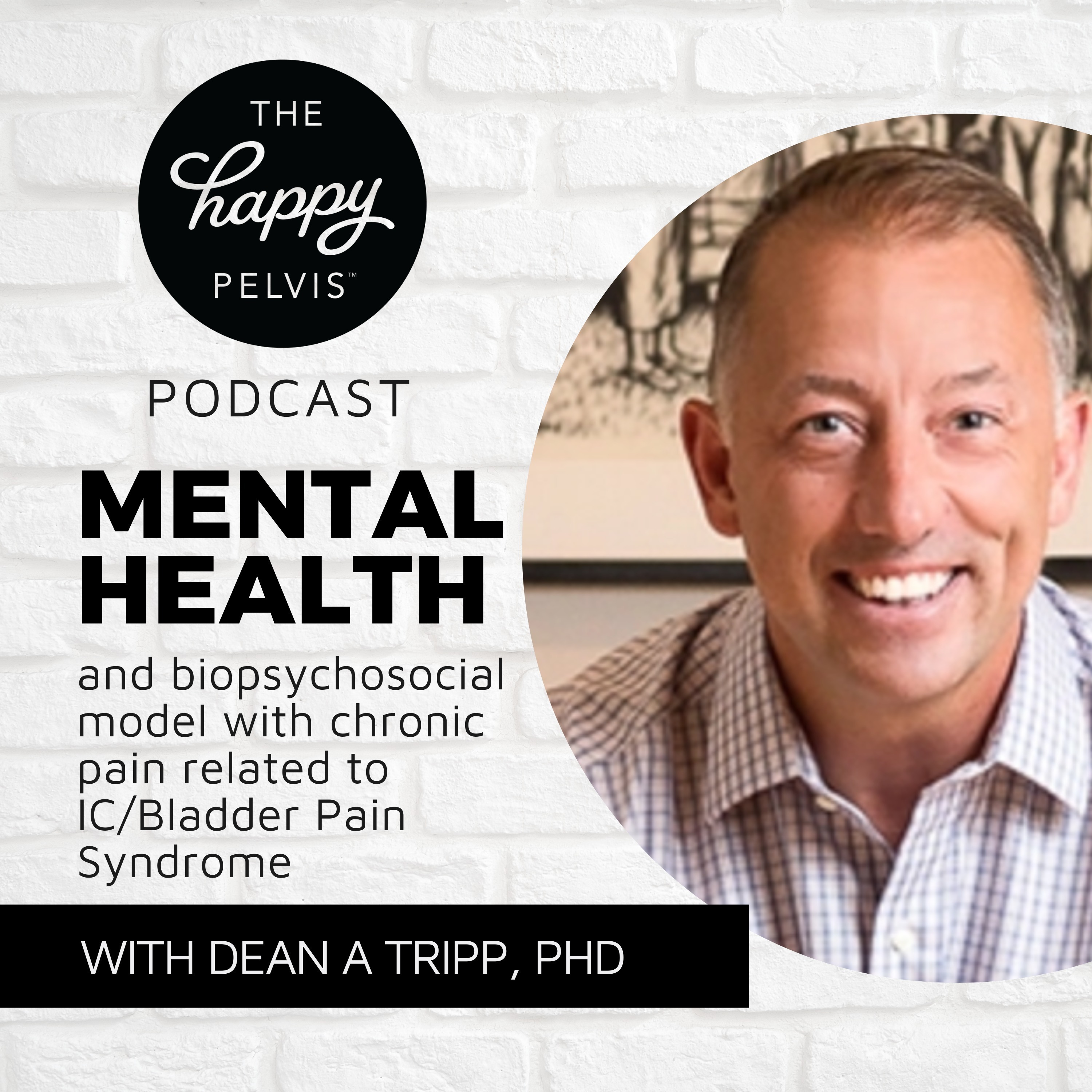 003: Dr. Dean Tripp talks mental health and IC/Bladder Pain Syndrome