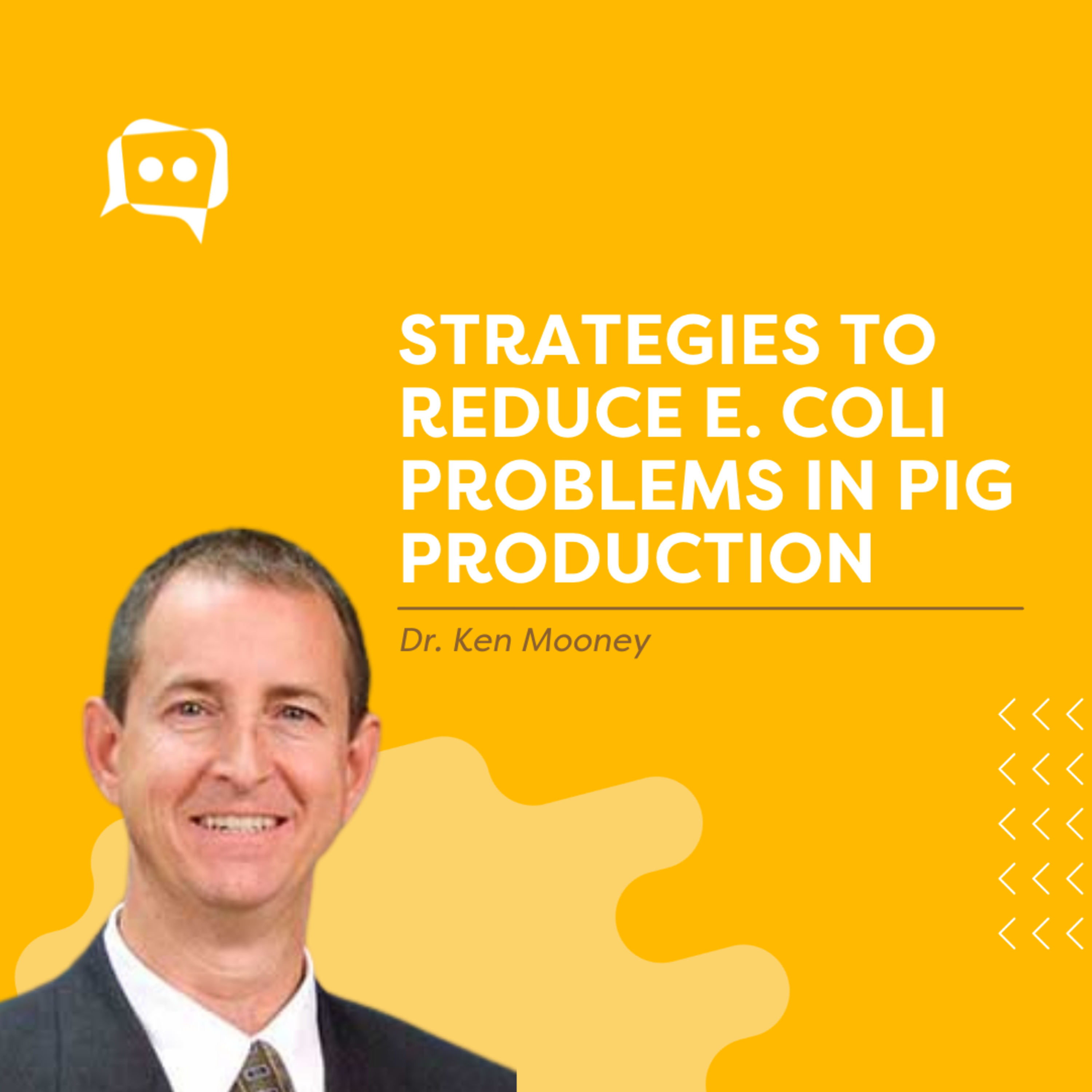 #SHORTS: Strategies to reduce E. coli problems in pig production, with Dr. Ken Mooney