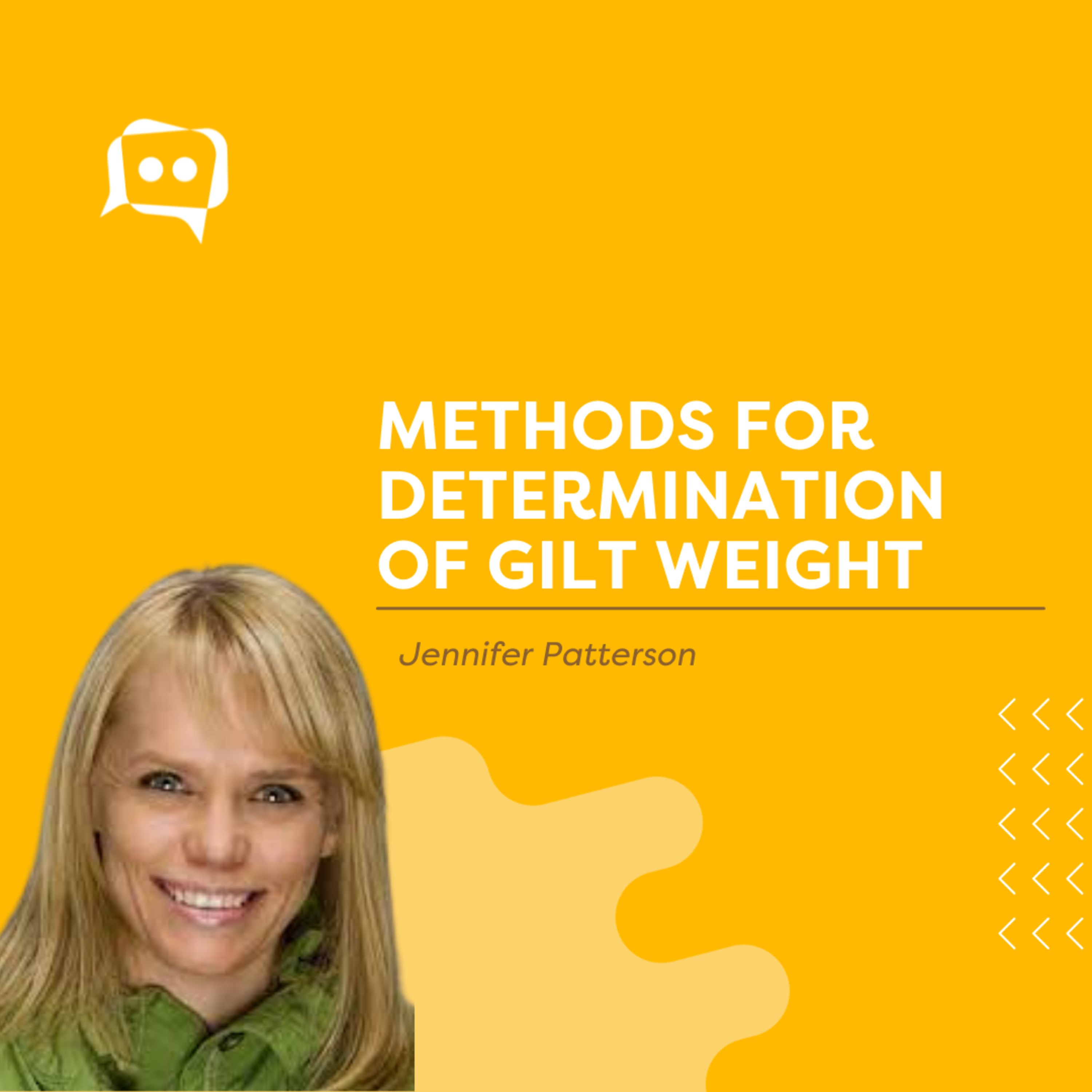 #SHORTS: Methods for determination of gilt weight, with Jennifer Patterson