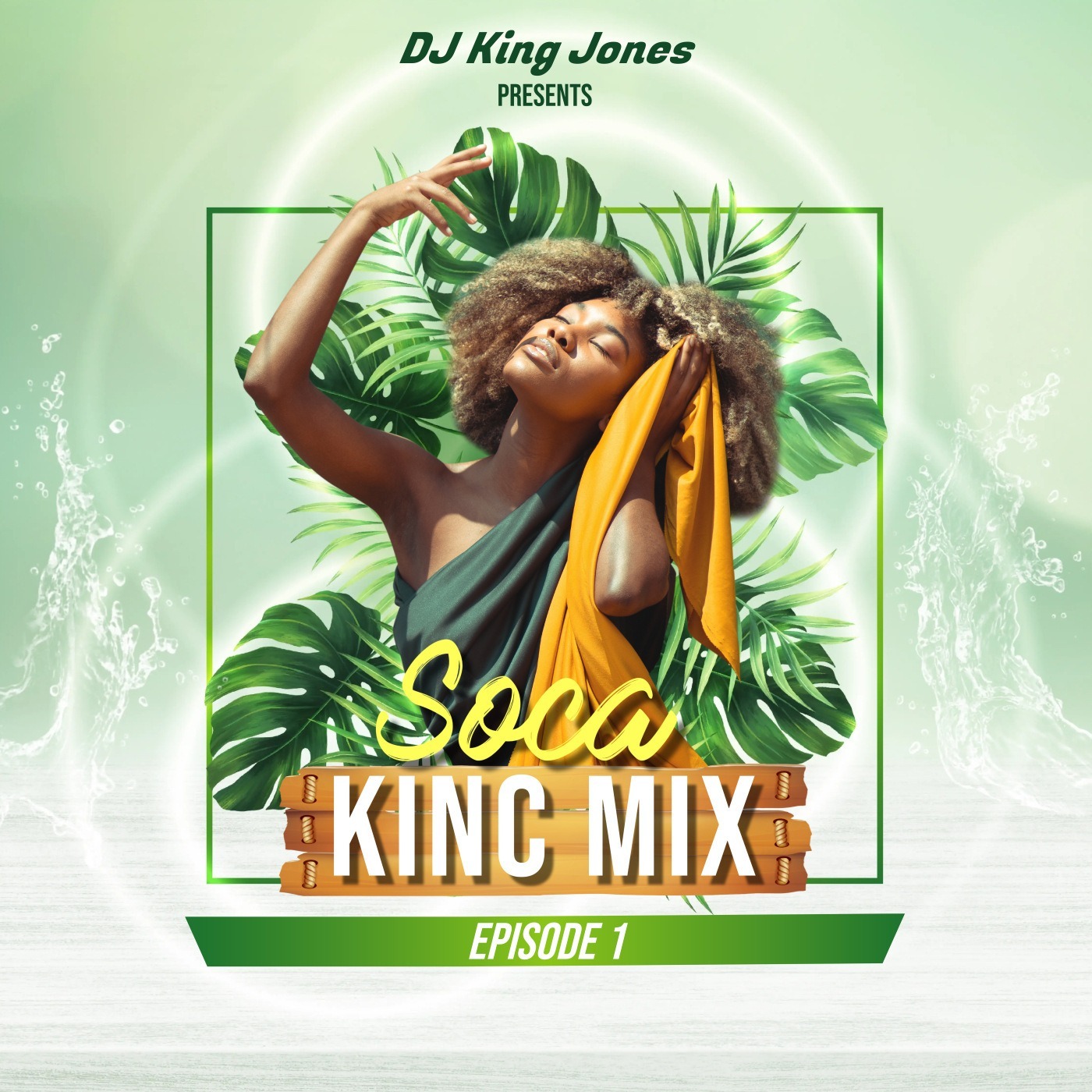 Soca King Mix (Episode 1) Image