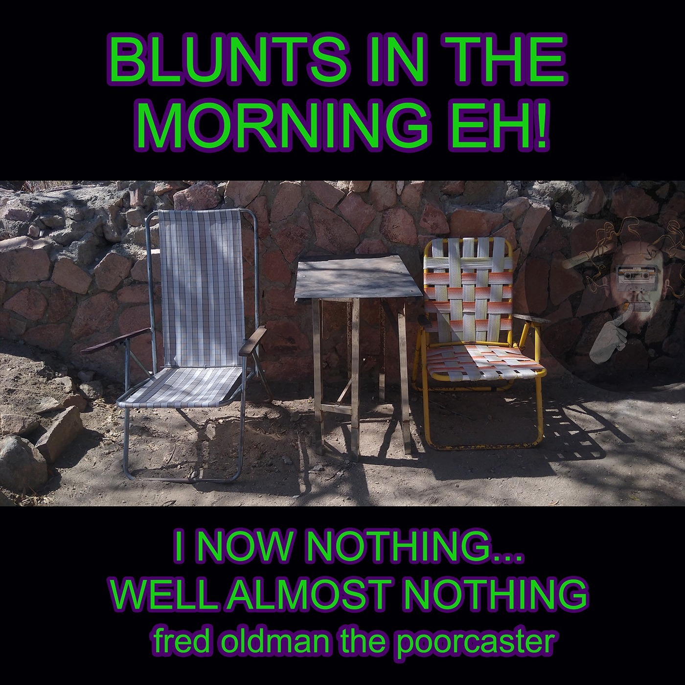 Blunts in the evening