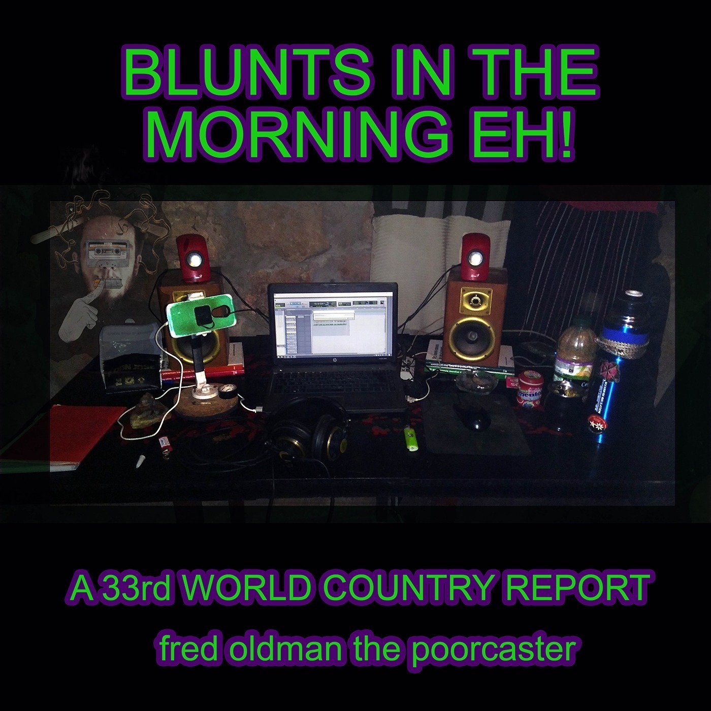 Blunts in the evening