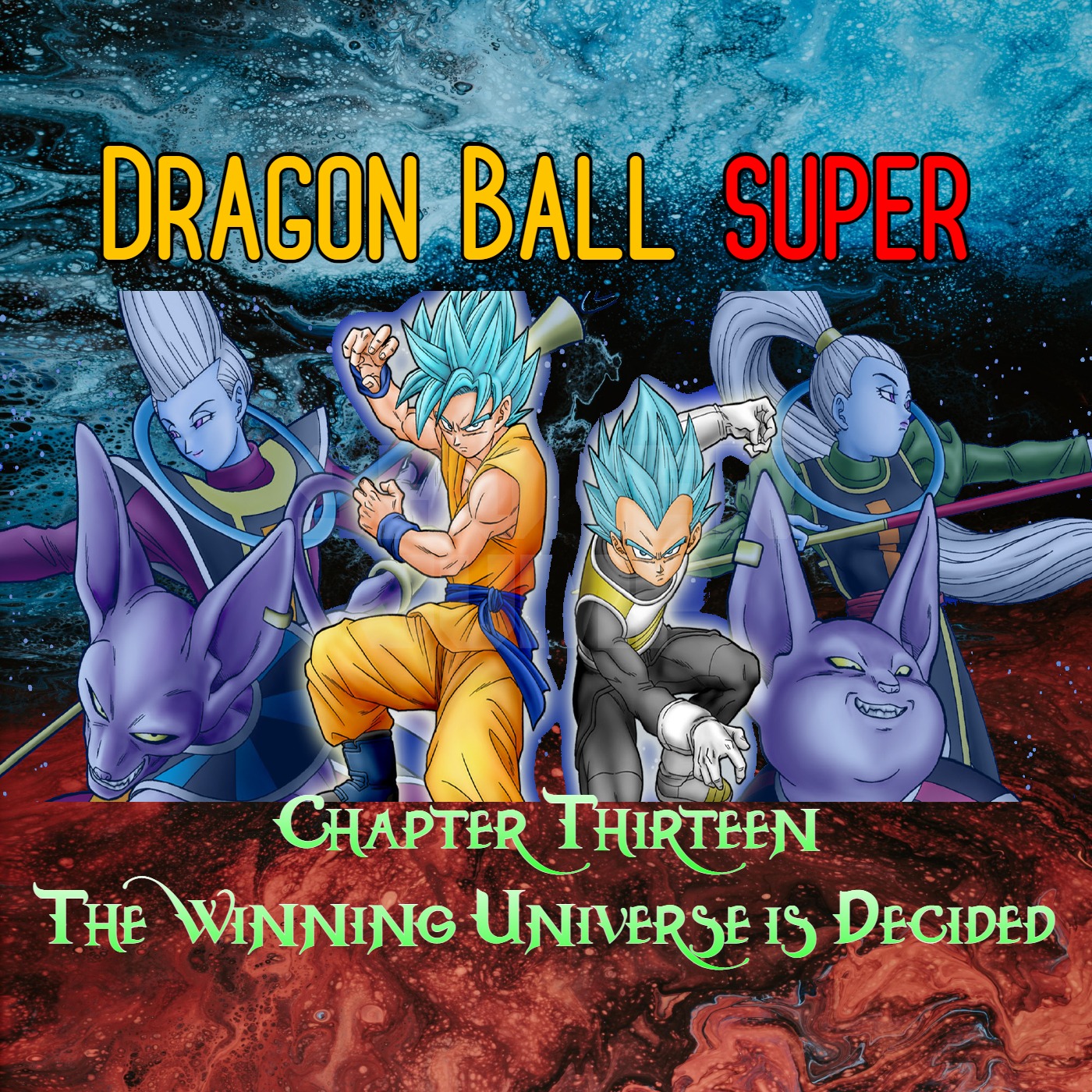 Dragonball Super - Chapter 13 The Winning Universe is Decided