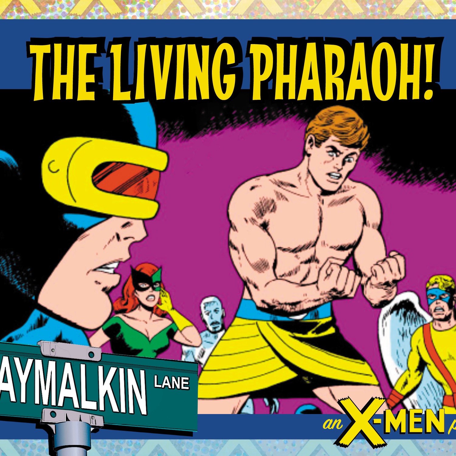 X-Men 55: the Living Pharaoh! Featuring Sam Humphries, Anas Abdulhak, and Seth Martel!