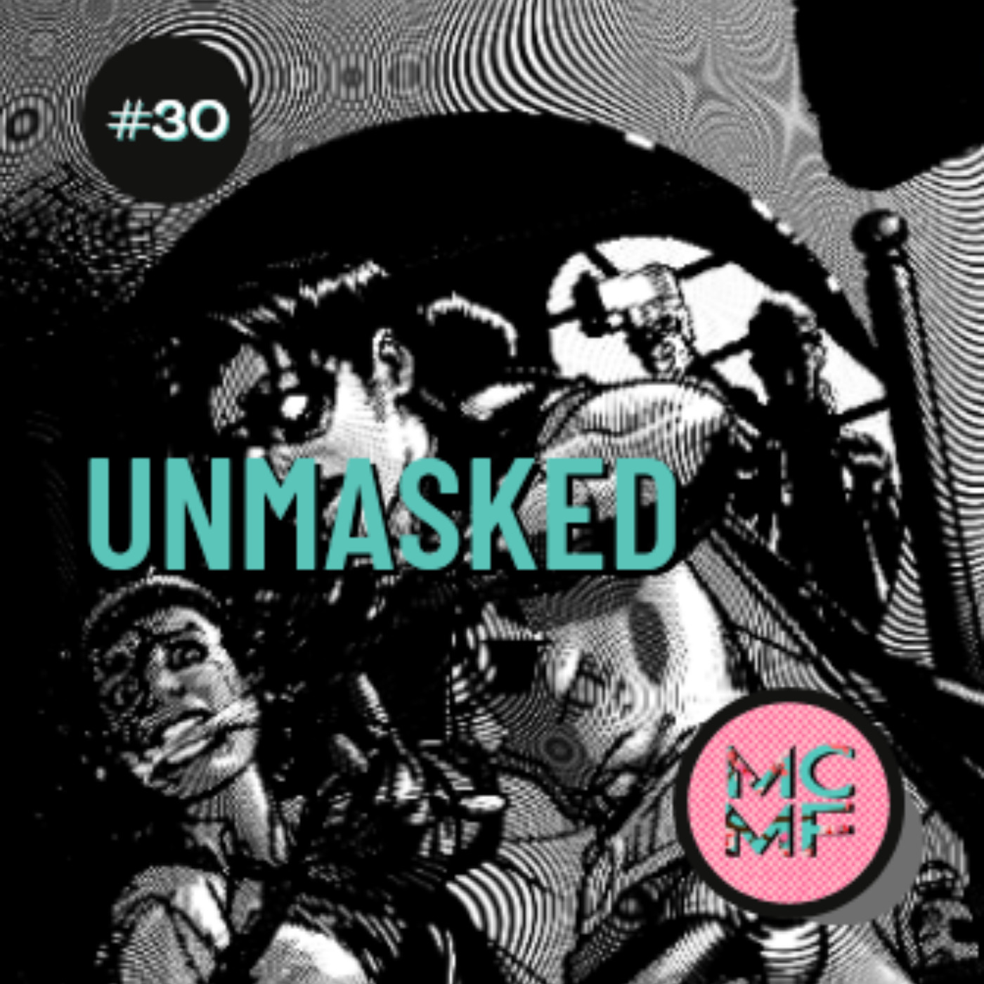 030: Unmasked