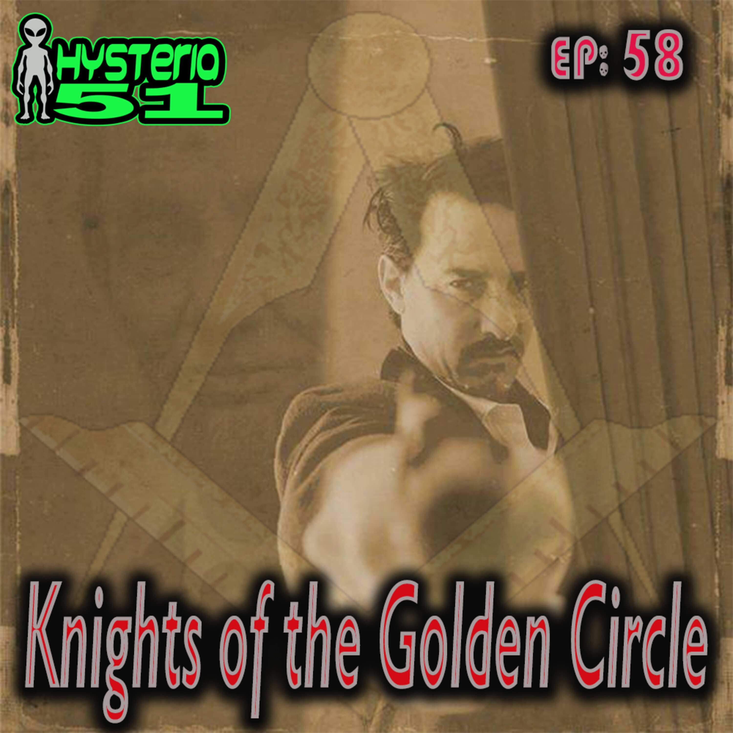 Knights of the Golden Circle – Secret Society that Killed Lincoln? | 58