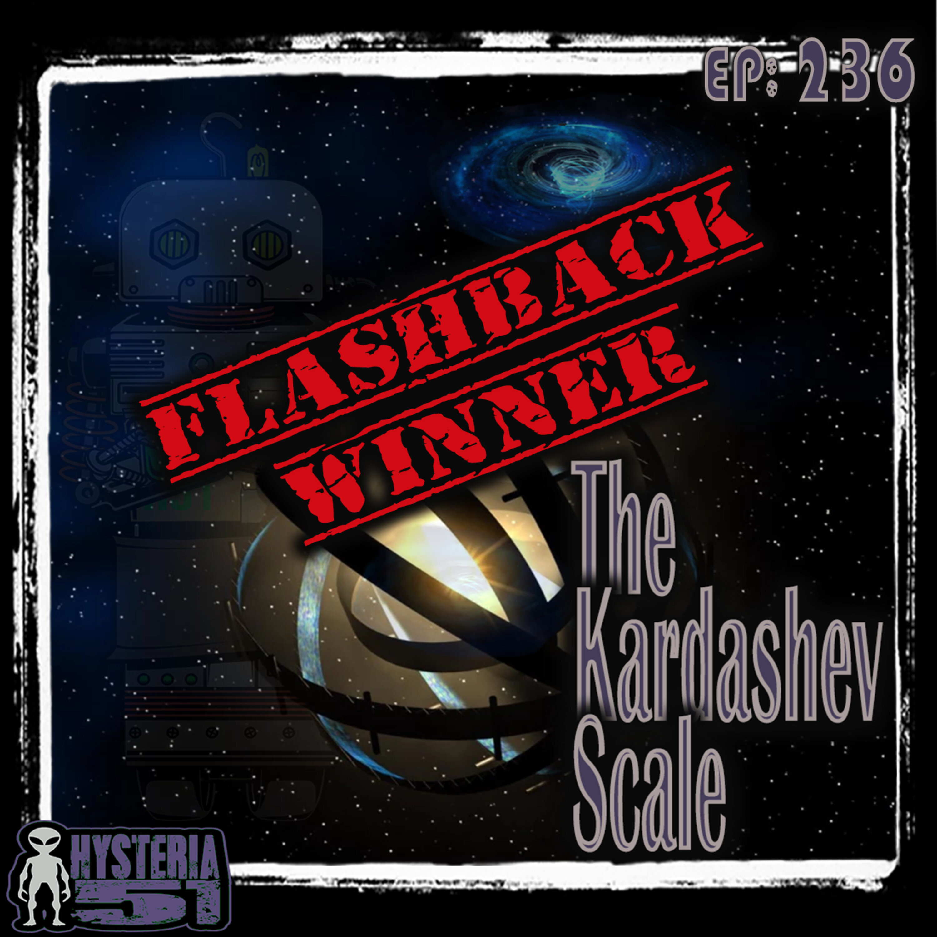 Flashback Winner Pick: The Kardashev Scale | 236