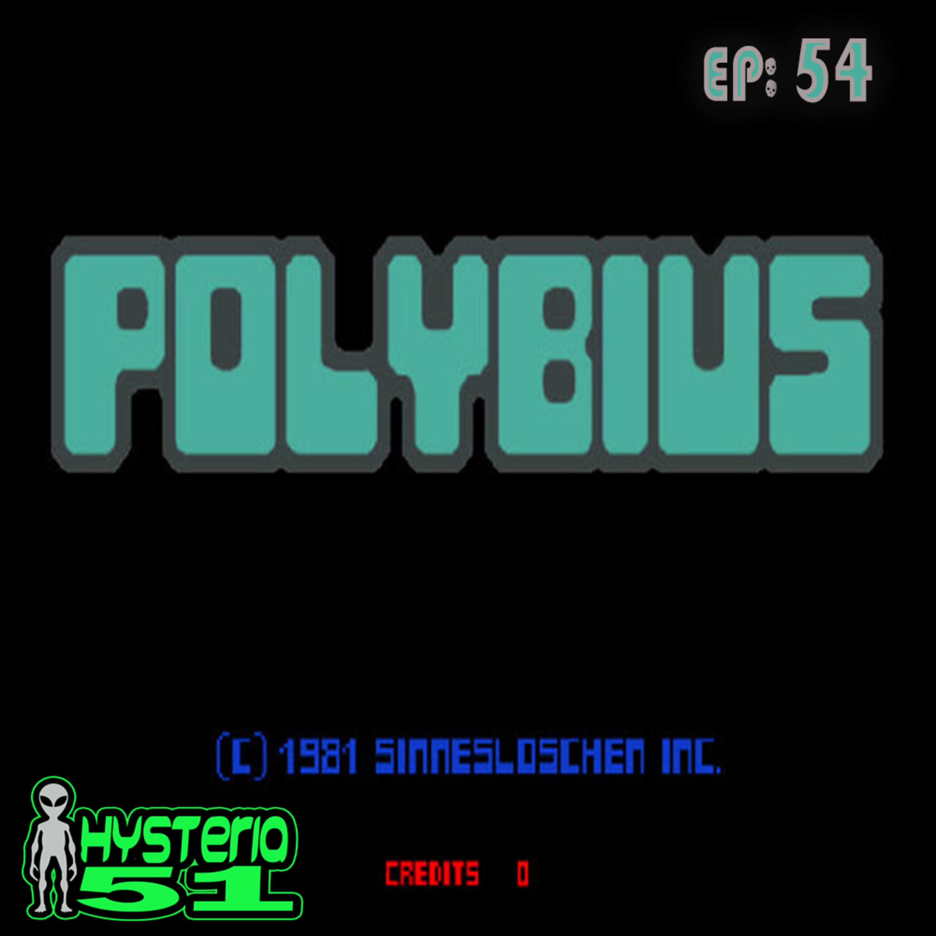 Polybius: The Arcade Game that Kills | 54