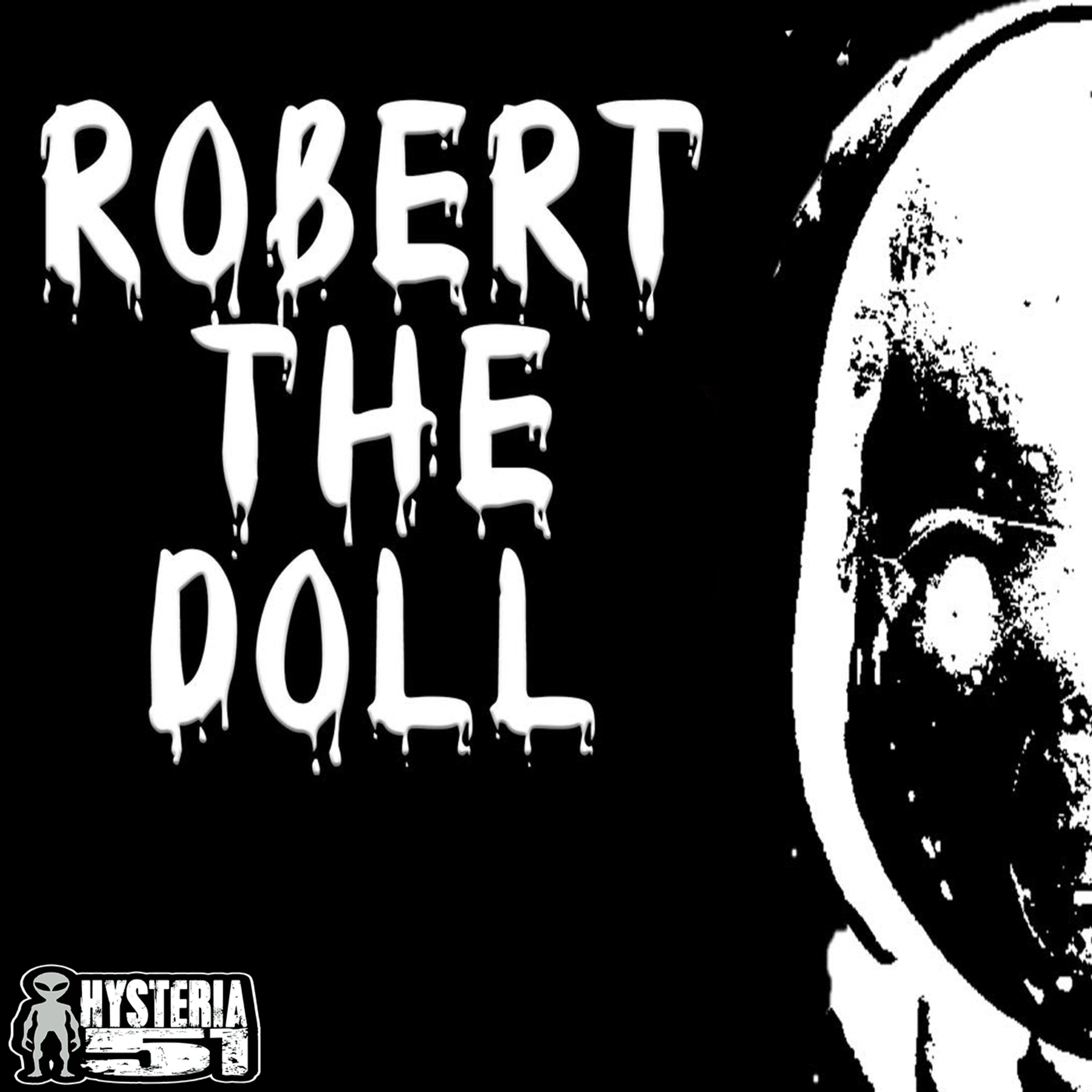 Robert The Doll | 247