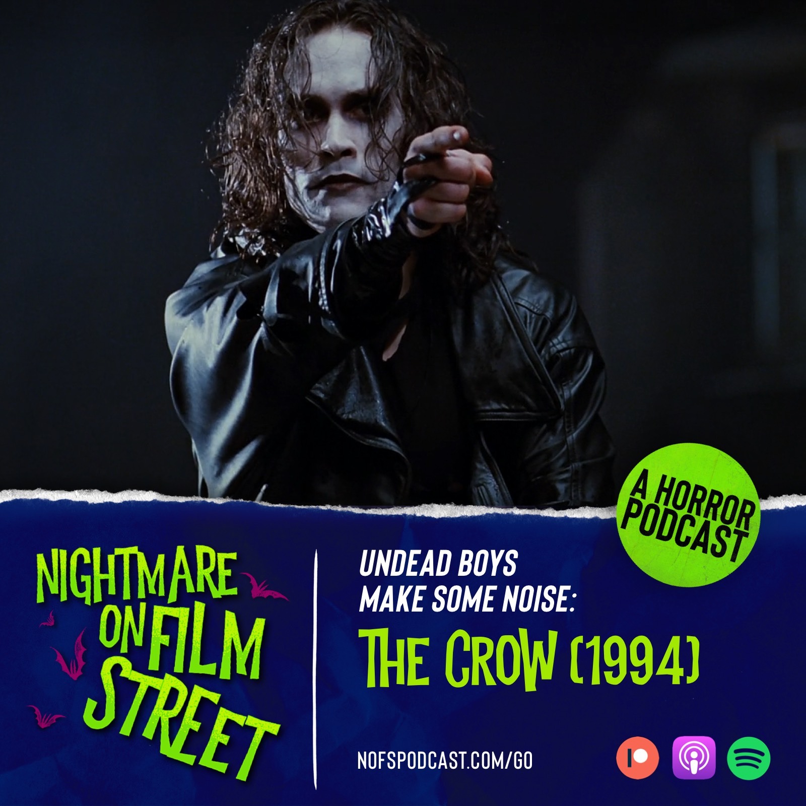 Undead Boys, Make Some Noise Part I: The Crow (1994)