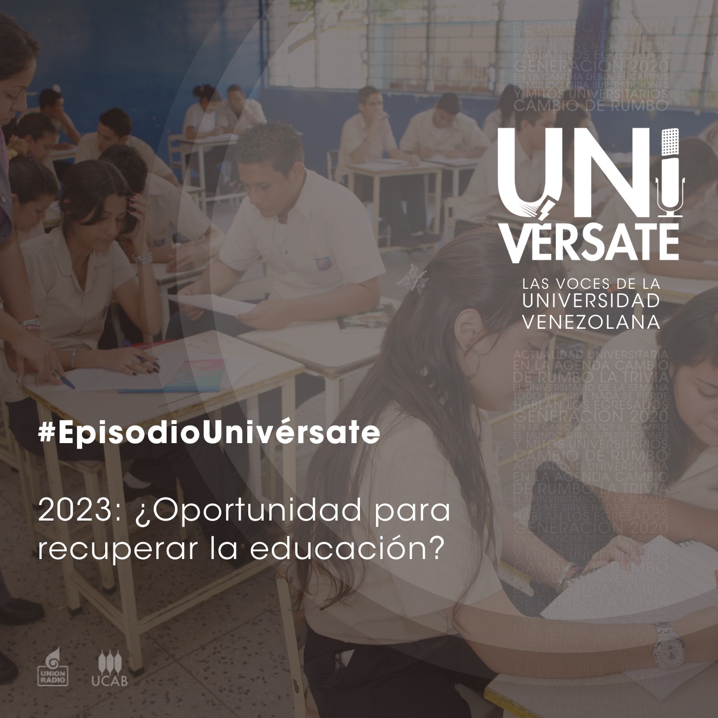 Epísodio 141: 2023: ¿Oportunidad para recuperar la educación? episode artwork