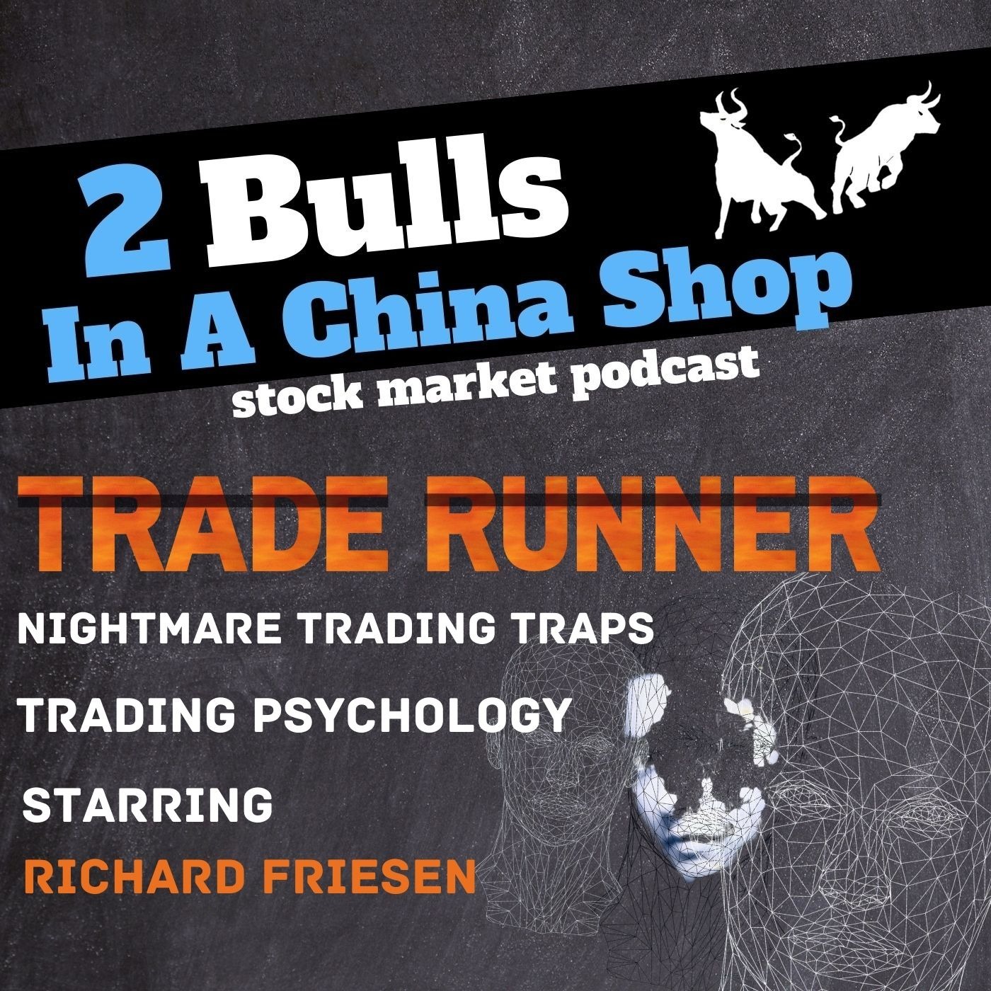 Trade Runners w/ Rich Friesen, Ep. 4: Nightmare Trading Traps
