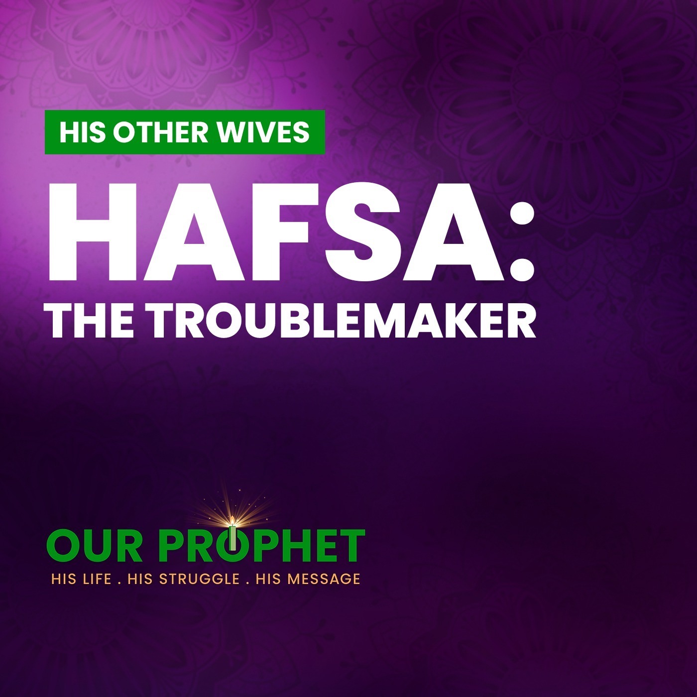 Our Prophet