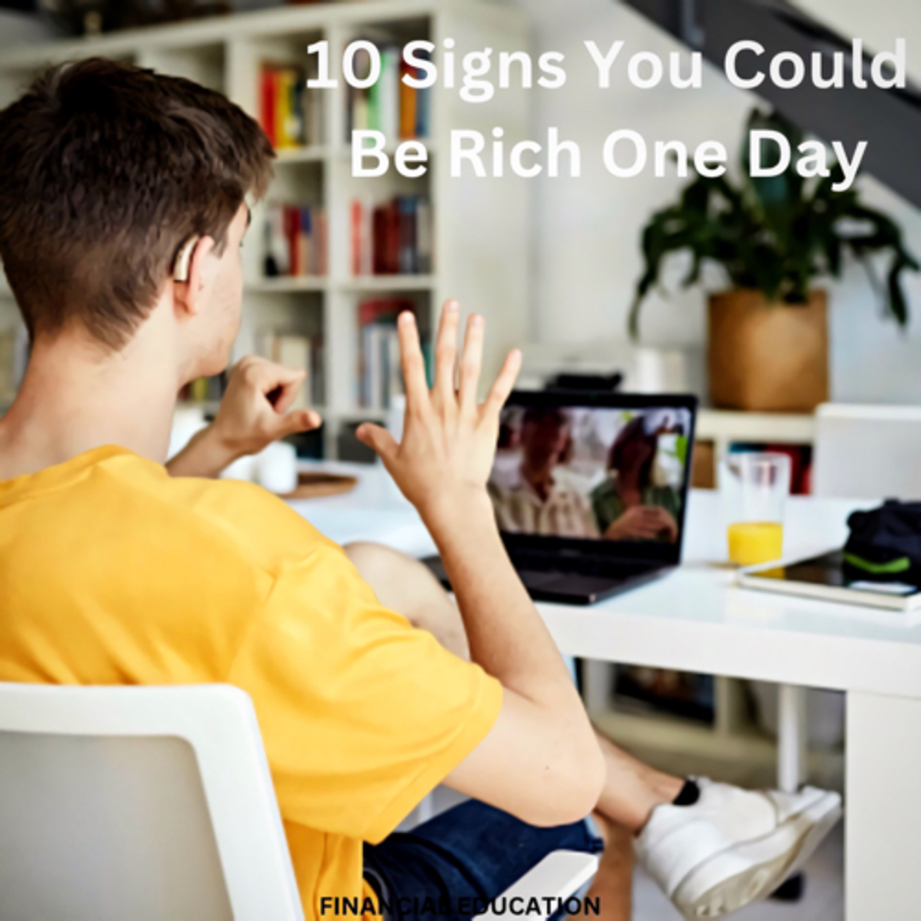 10 Signs You Could Be Rich One Day episode artwork