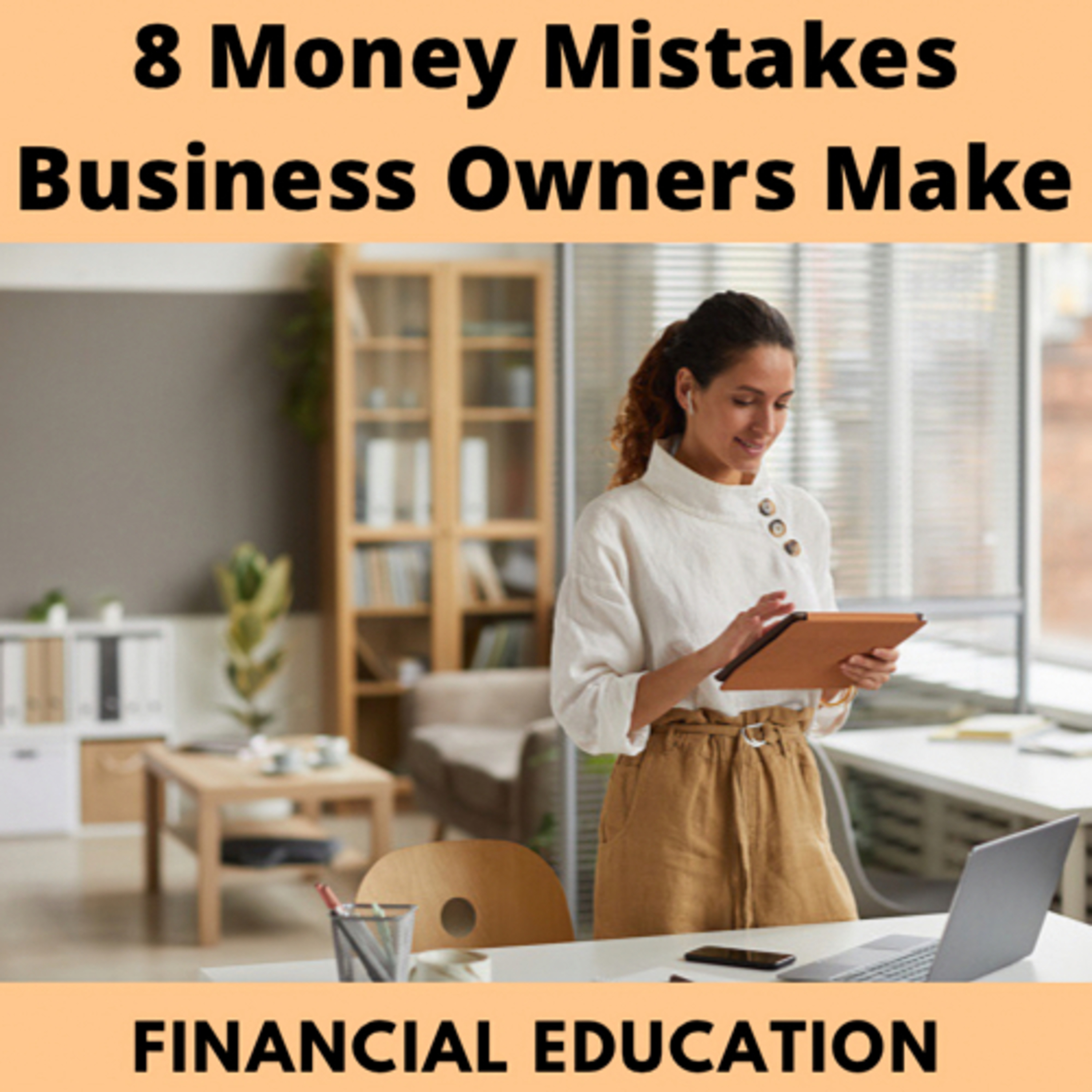 8 Money Mistakes Business Owners Make episode artwork