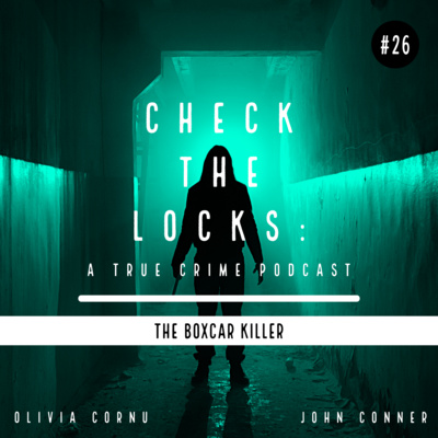 Check The Locks: A True Crime Podcast