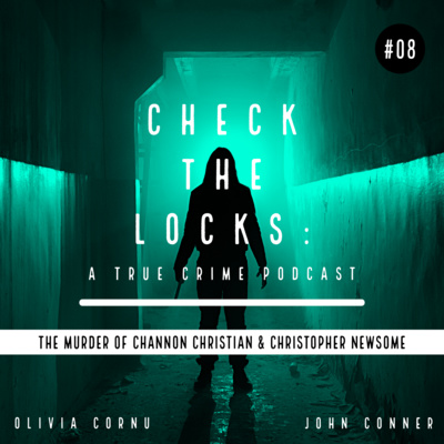 Check The Locks: A True Crime Podcast