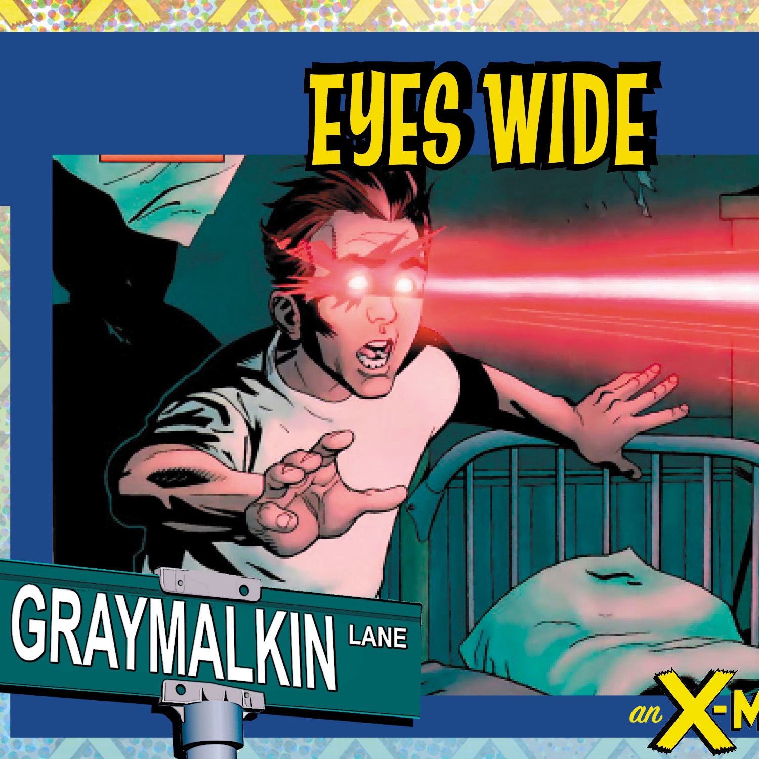 X-Men Origins: Cyclops #1: Eyes Wide... featuring Bob Hall! With Ben Rathbone and Jamie Fay!