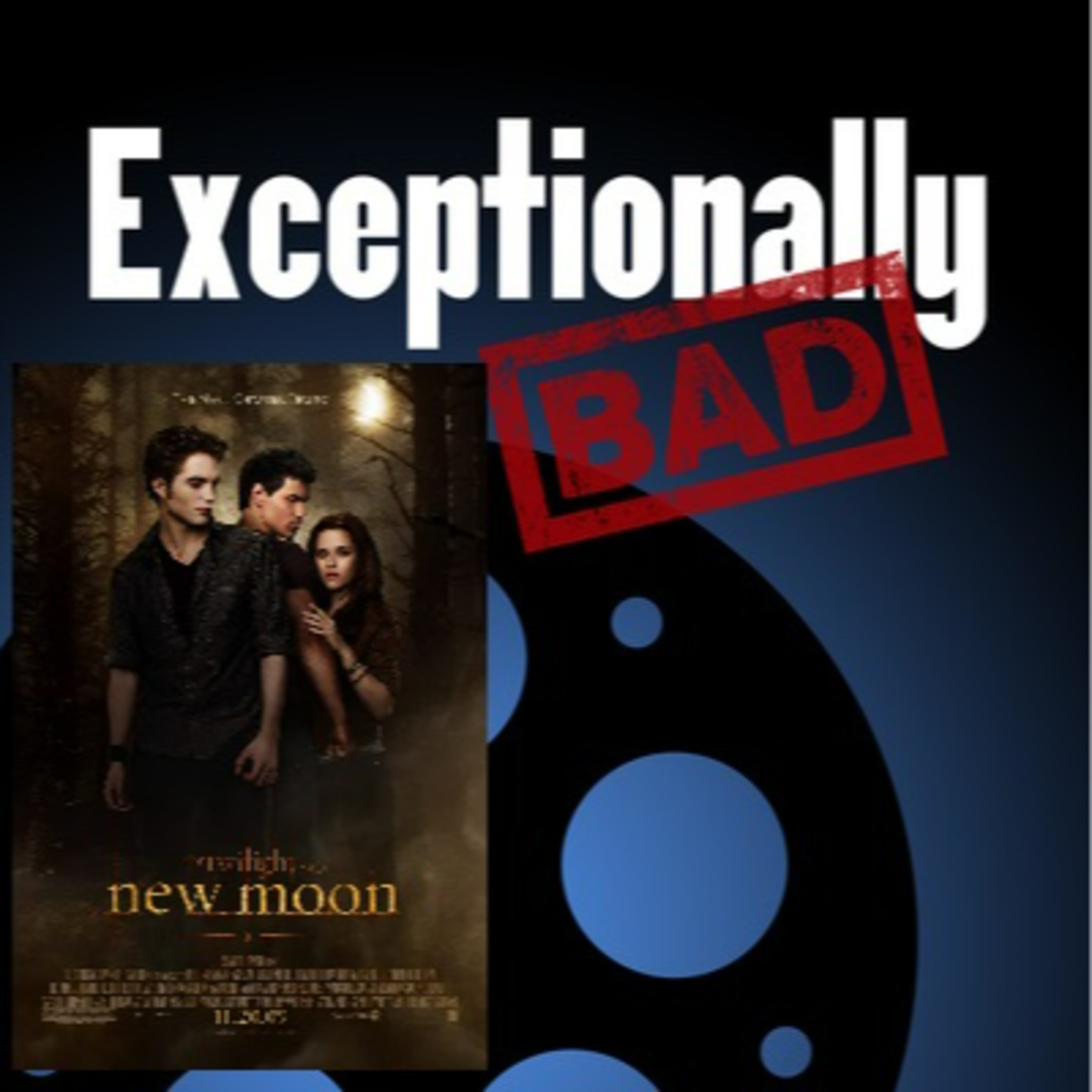 Exceptionally Bad: Movie Reviews