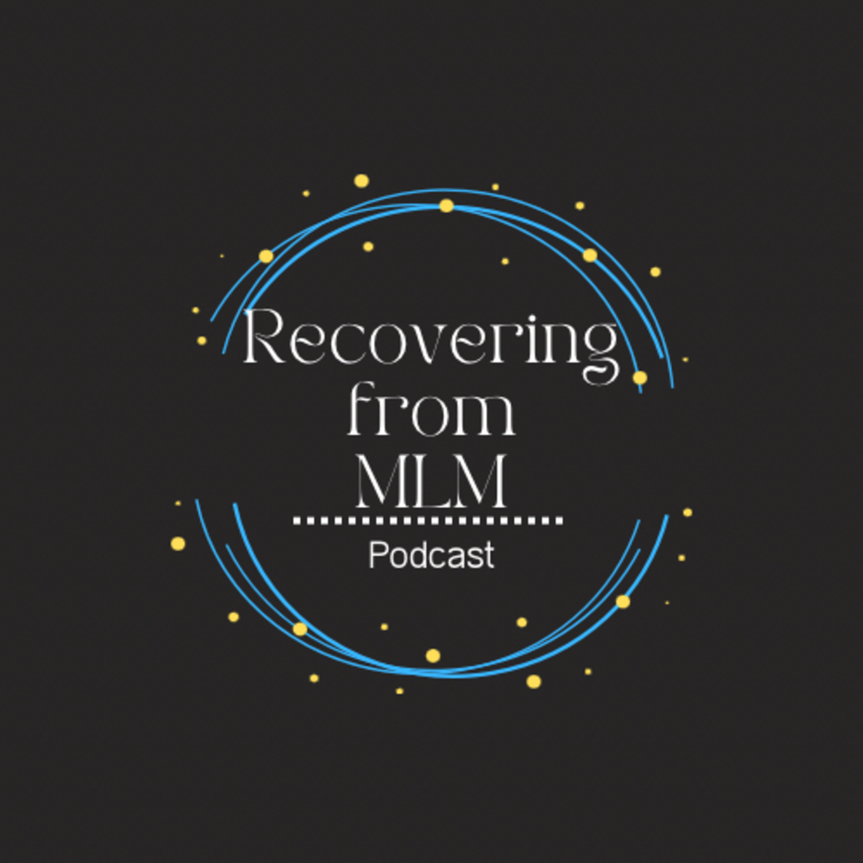 Recovering from MLM podcast artwork