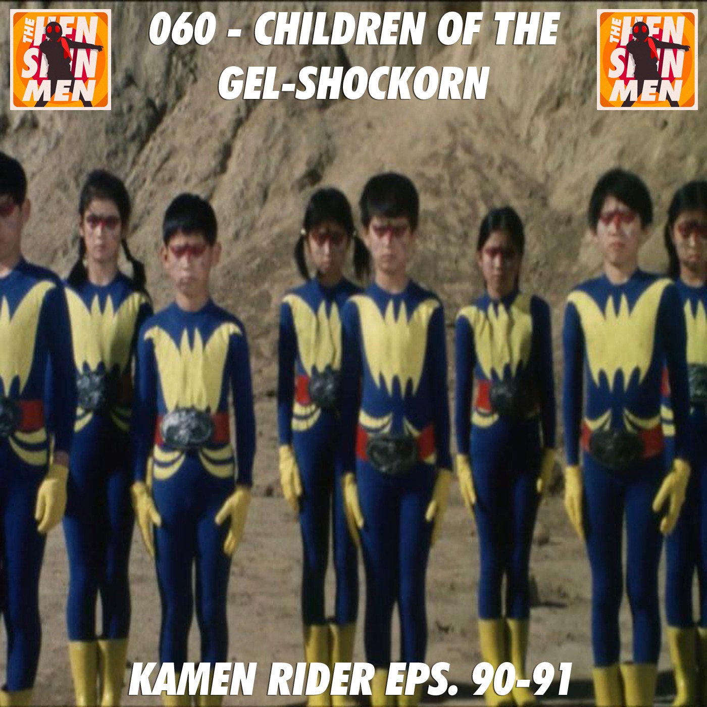 060 – Children of the Gel-Shockorn (Kamen Rider Eps. 90-91) episode artwork