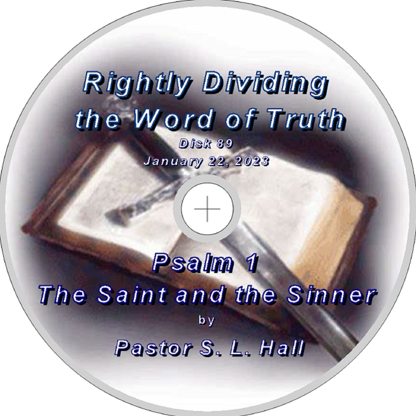 Rightly Dividing the Word of Truth 89  January 22, 2023 episode artwork