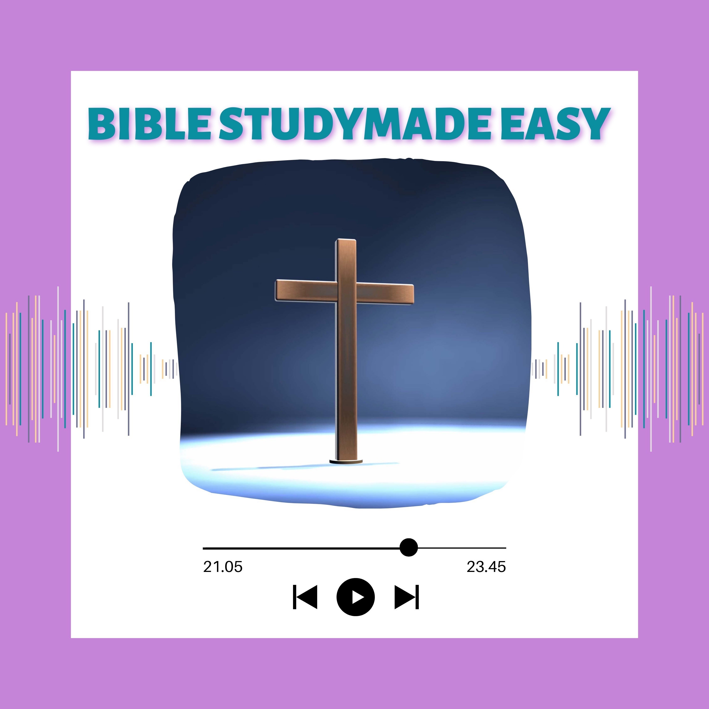 Bible Study Made Easy S1 E12 Conversation Part Two episode artwork